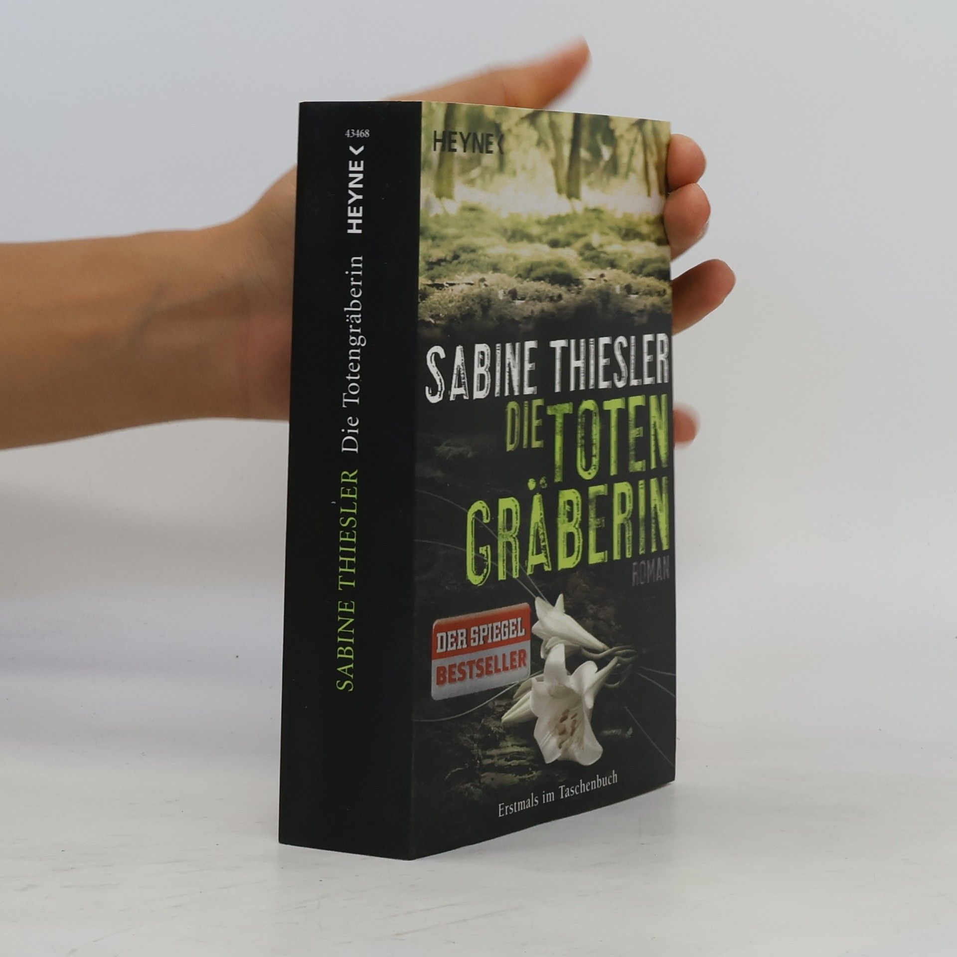 Sabine Thiesler Die Totengräberin