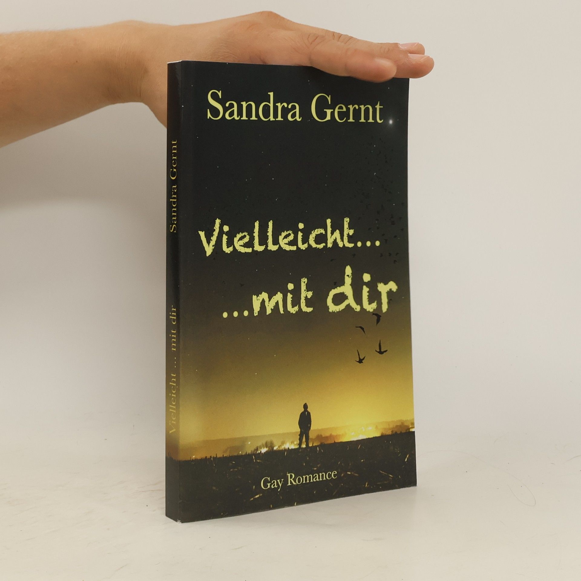 Sandra Gernt Vielleicht... mit dir