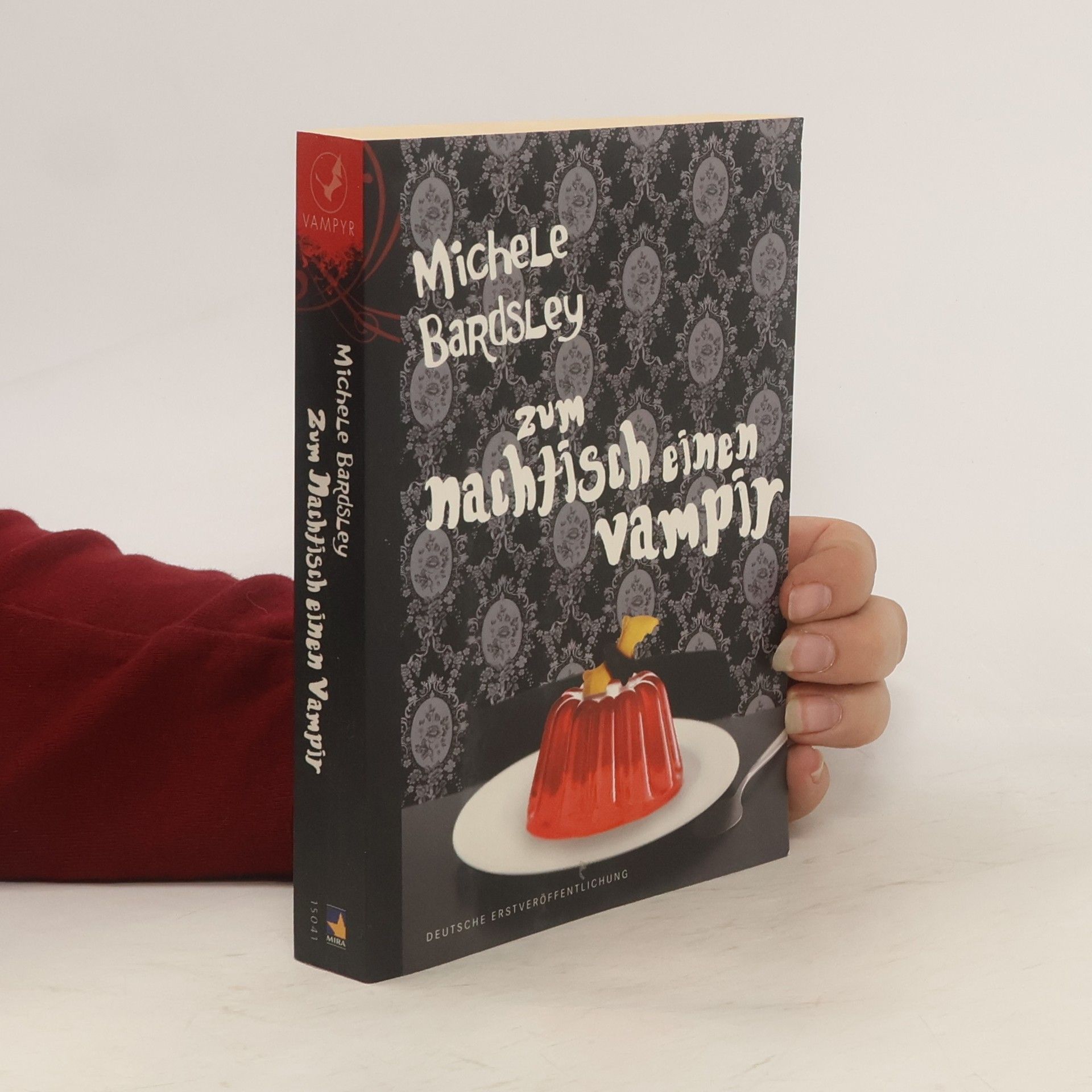 Michele Bardsley Zum Nachtisch einen Vampir
