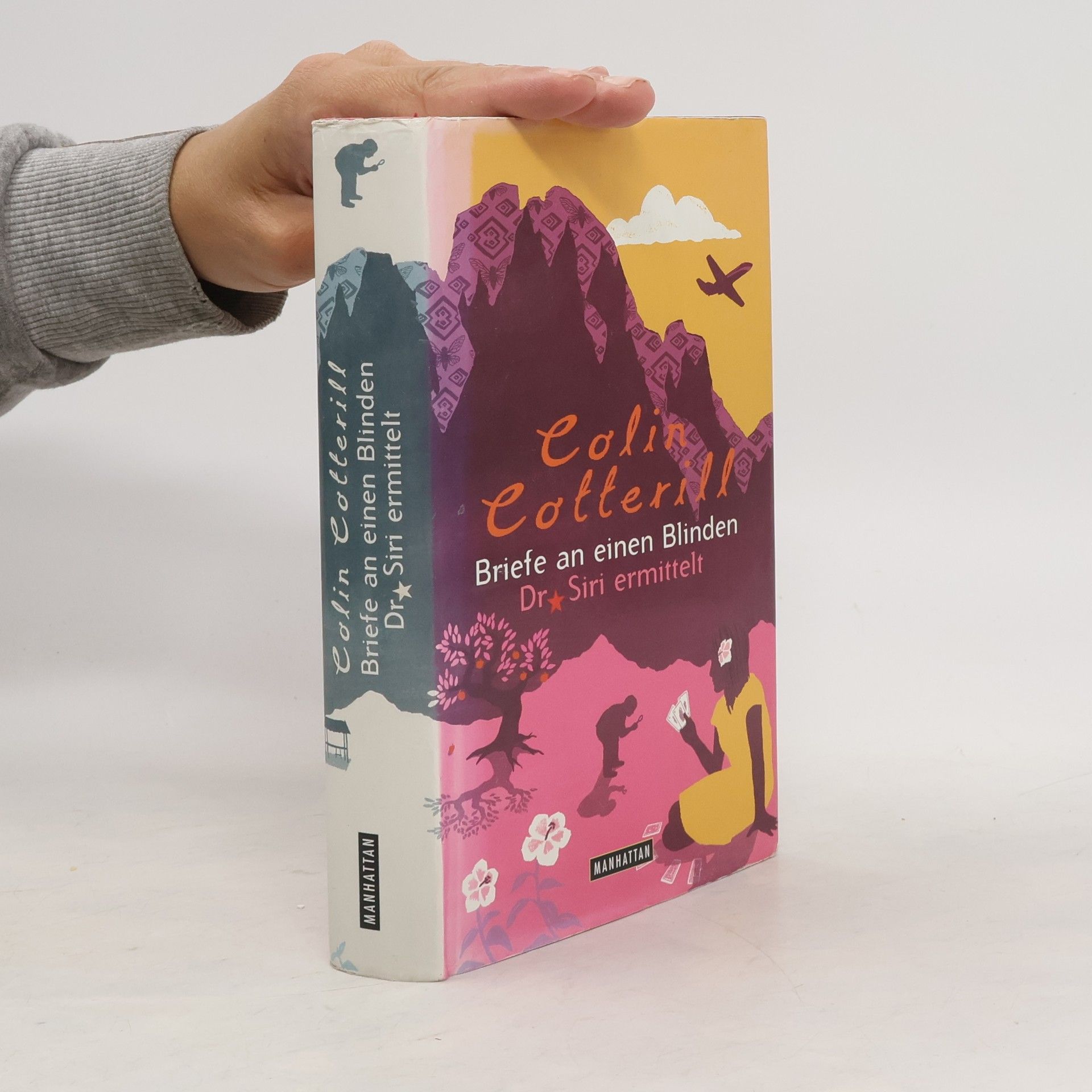 Colin Cotterill Briefe an einen Blinden