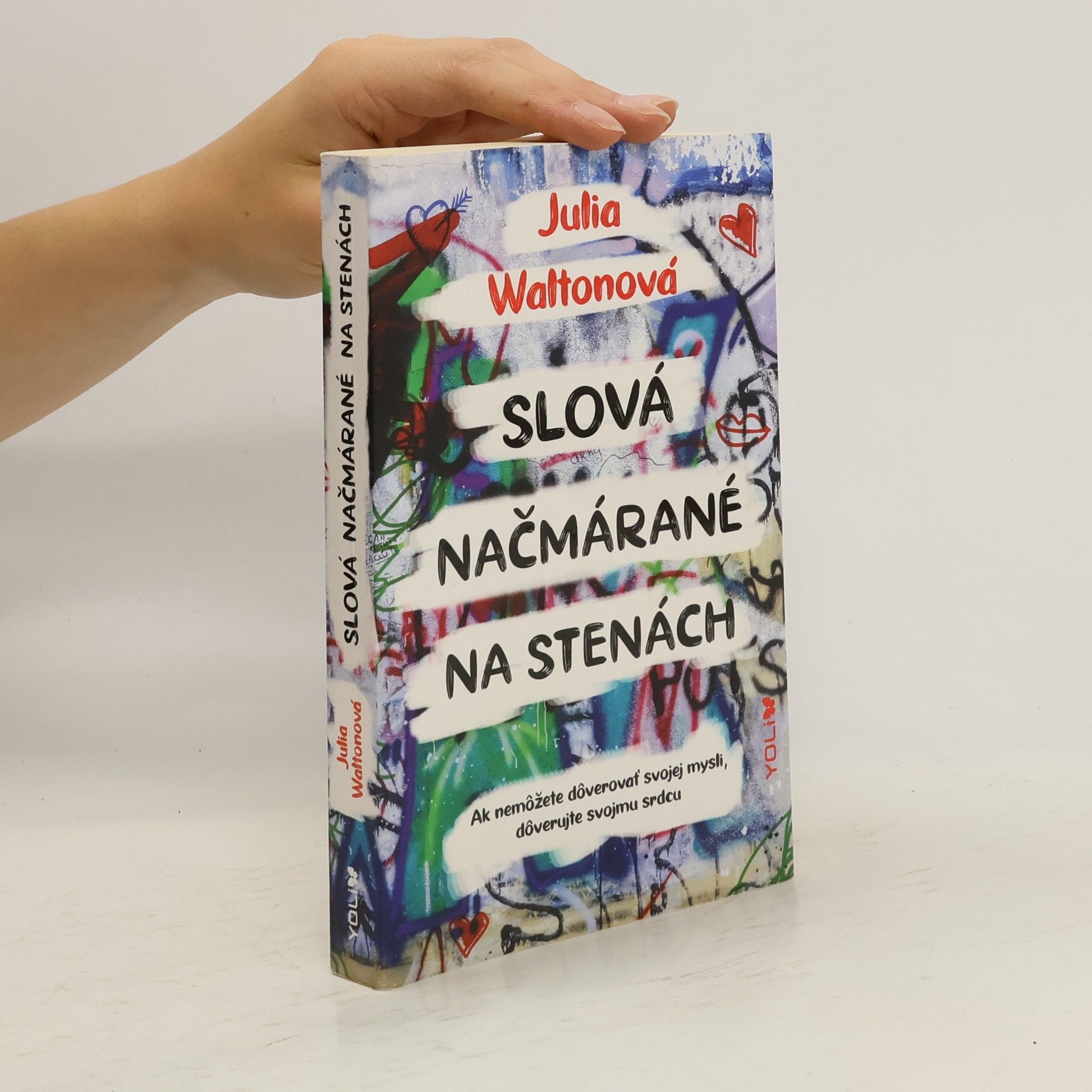 Julia Walton Slová načmárané na stenách