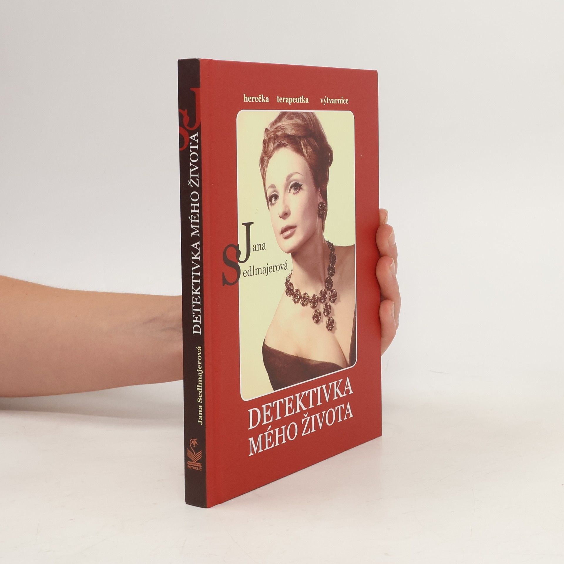 Jana Sedlmajerová Detektivka mého života