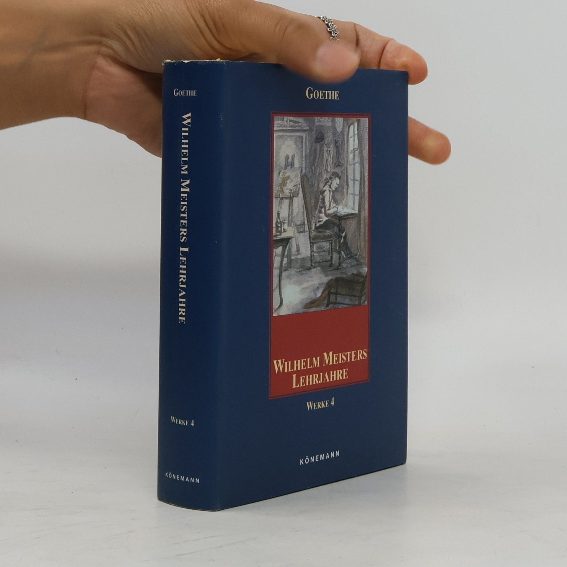Johann Wolfgang von Goethe Wilhelm Meisters Lehrjahre. Werke 4