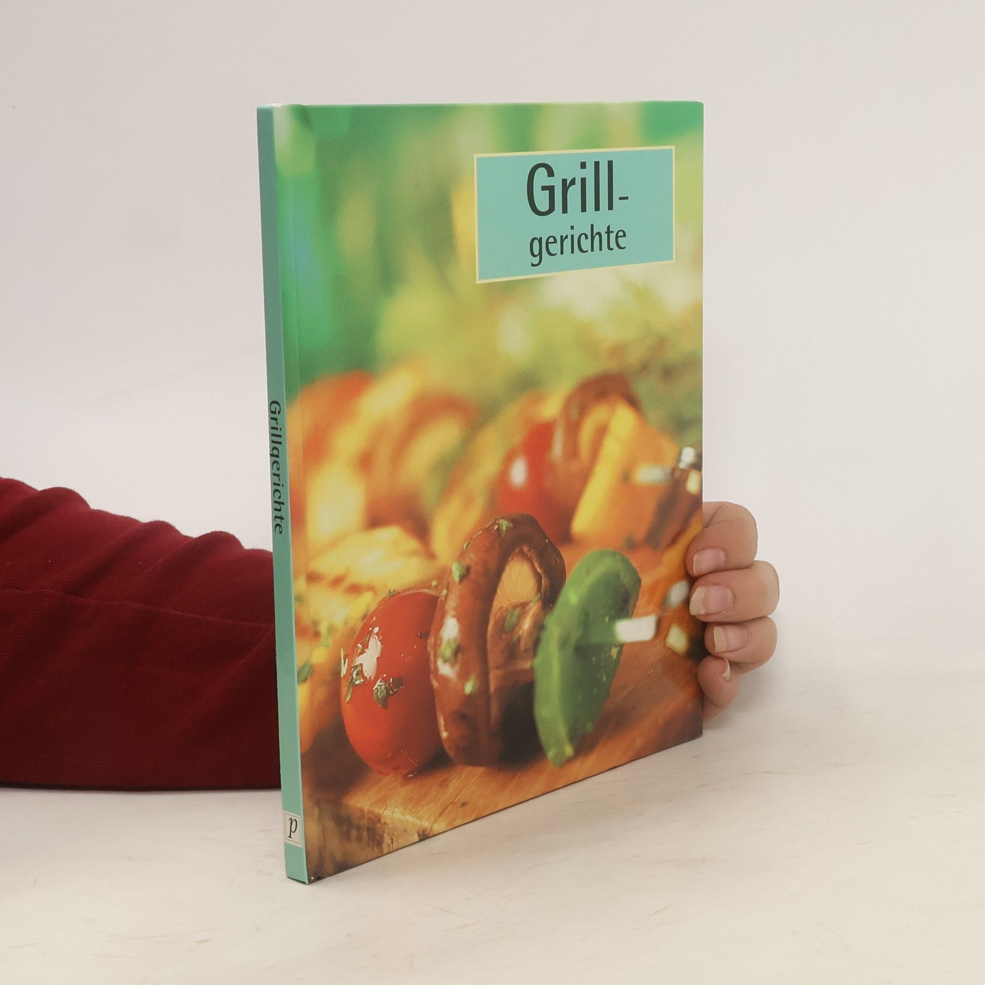 Collectif d'auteurs Grillgerichte
