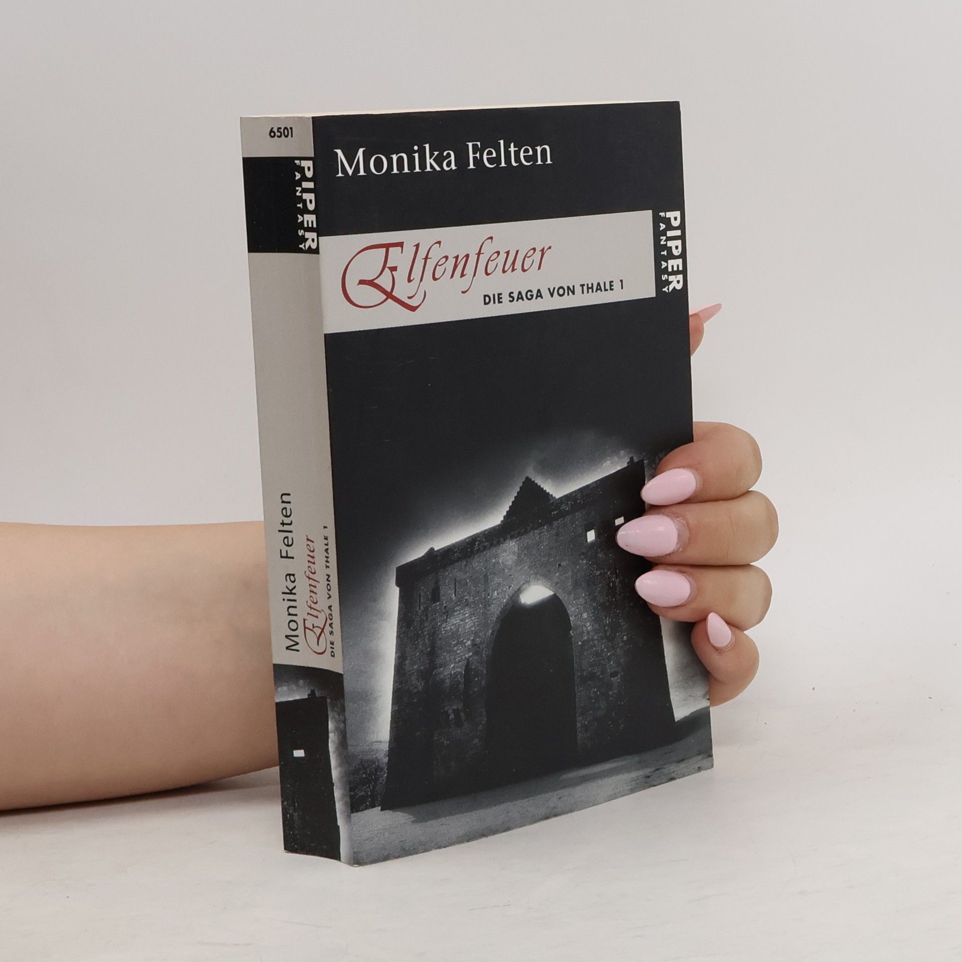 Monika Felten Die Saga von Thale 1. Elfenfeuer