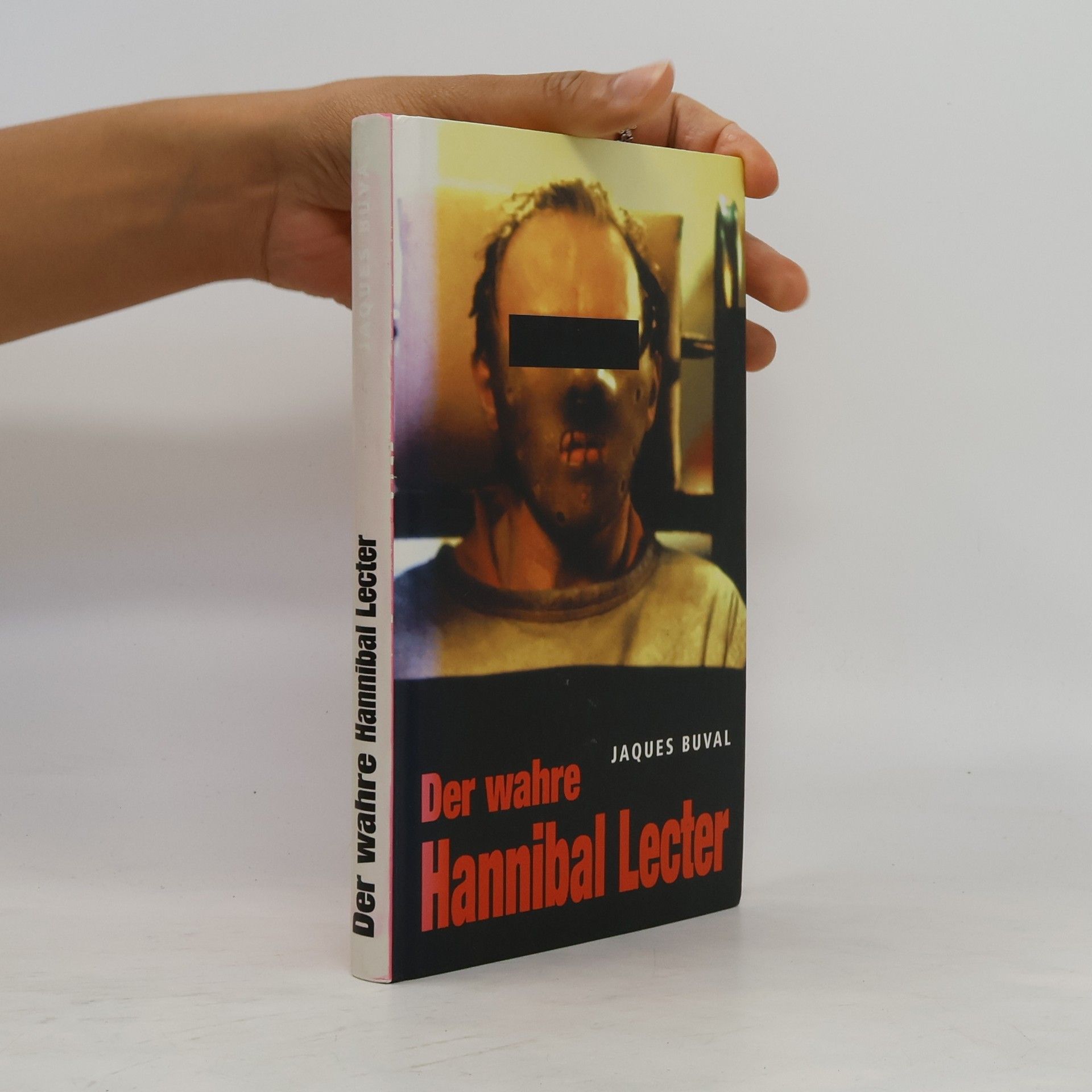 Jaques Buval Der wahre Hannibal Lecter