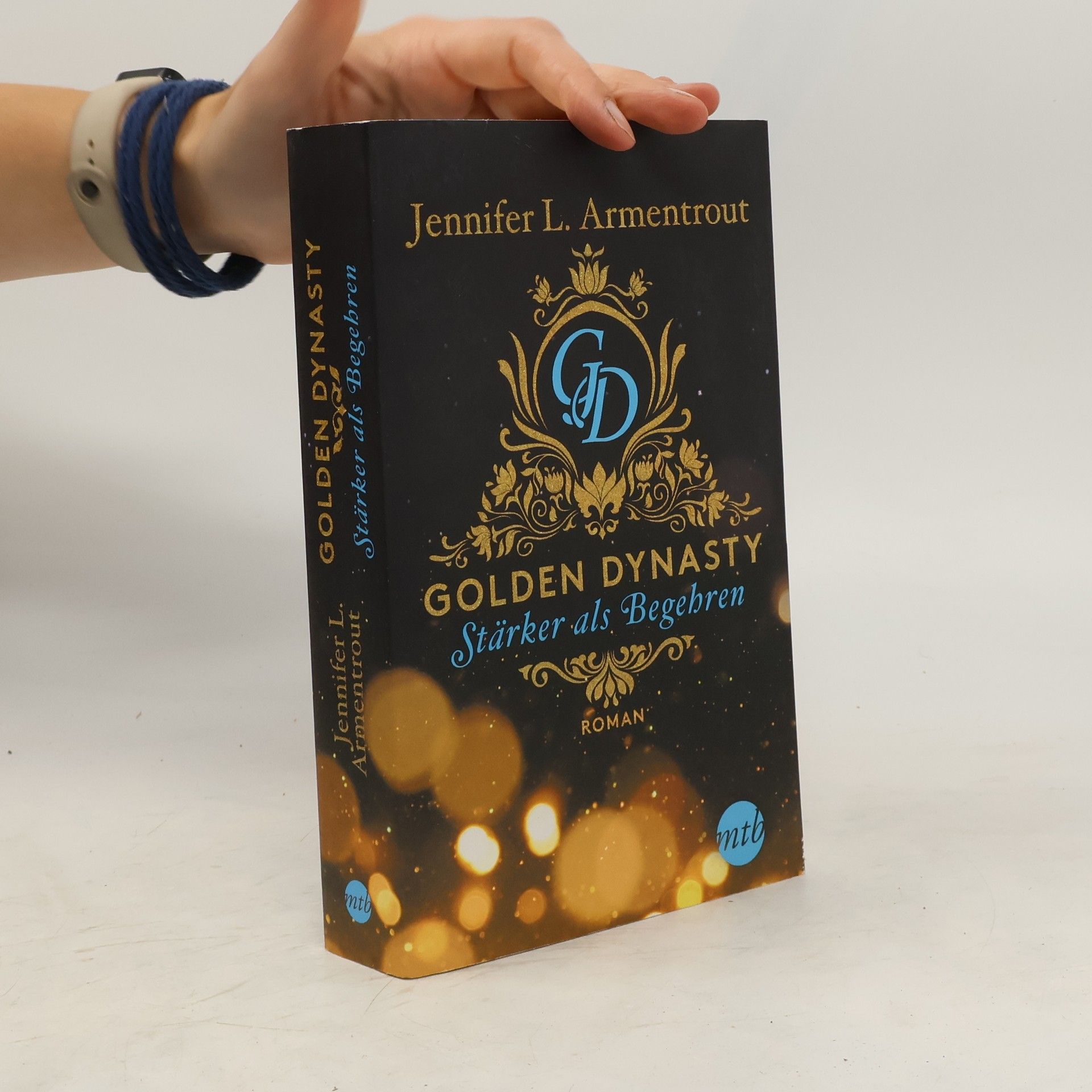 Jennifer Armentrout Golden Dynasty - stärker als Begehren
