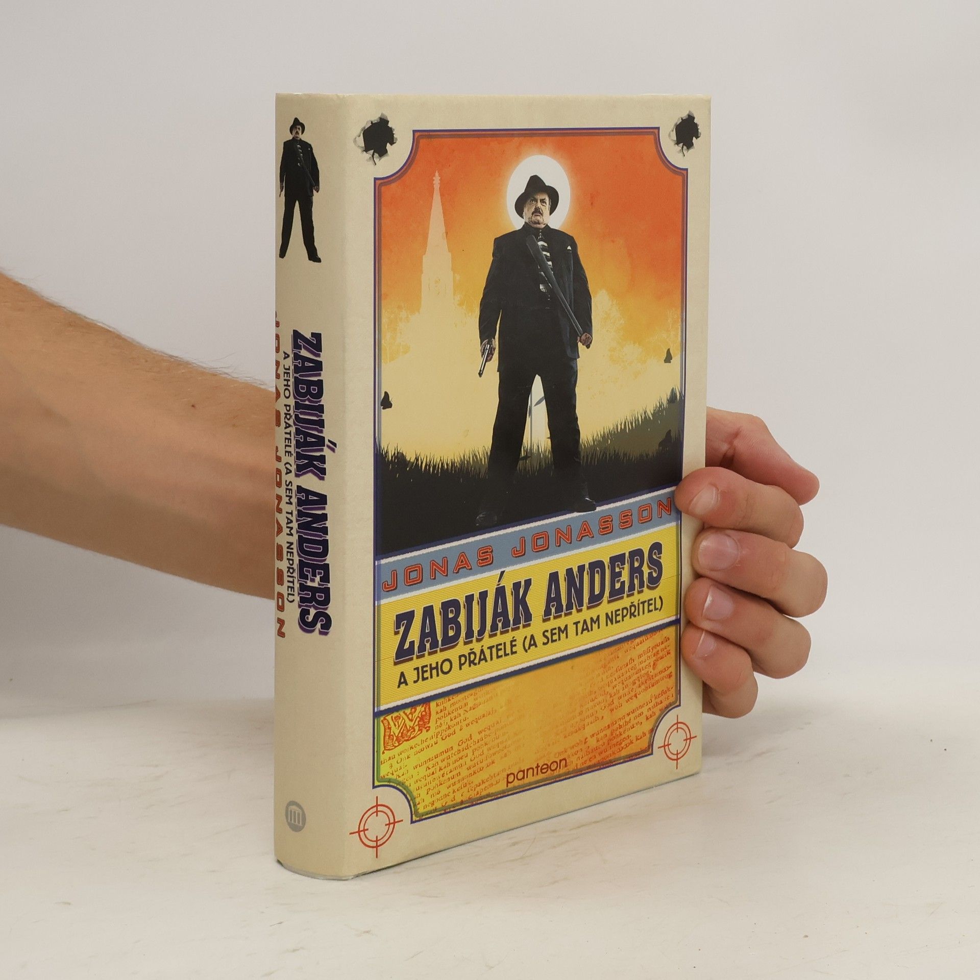 Jonas Jonasson Zabiják Anders a jeho přátelé (a sem tam nepřítel)