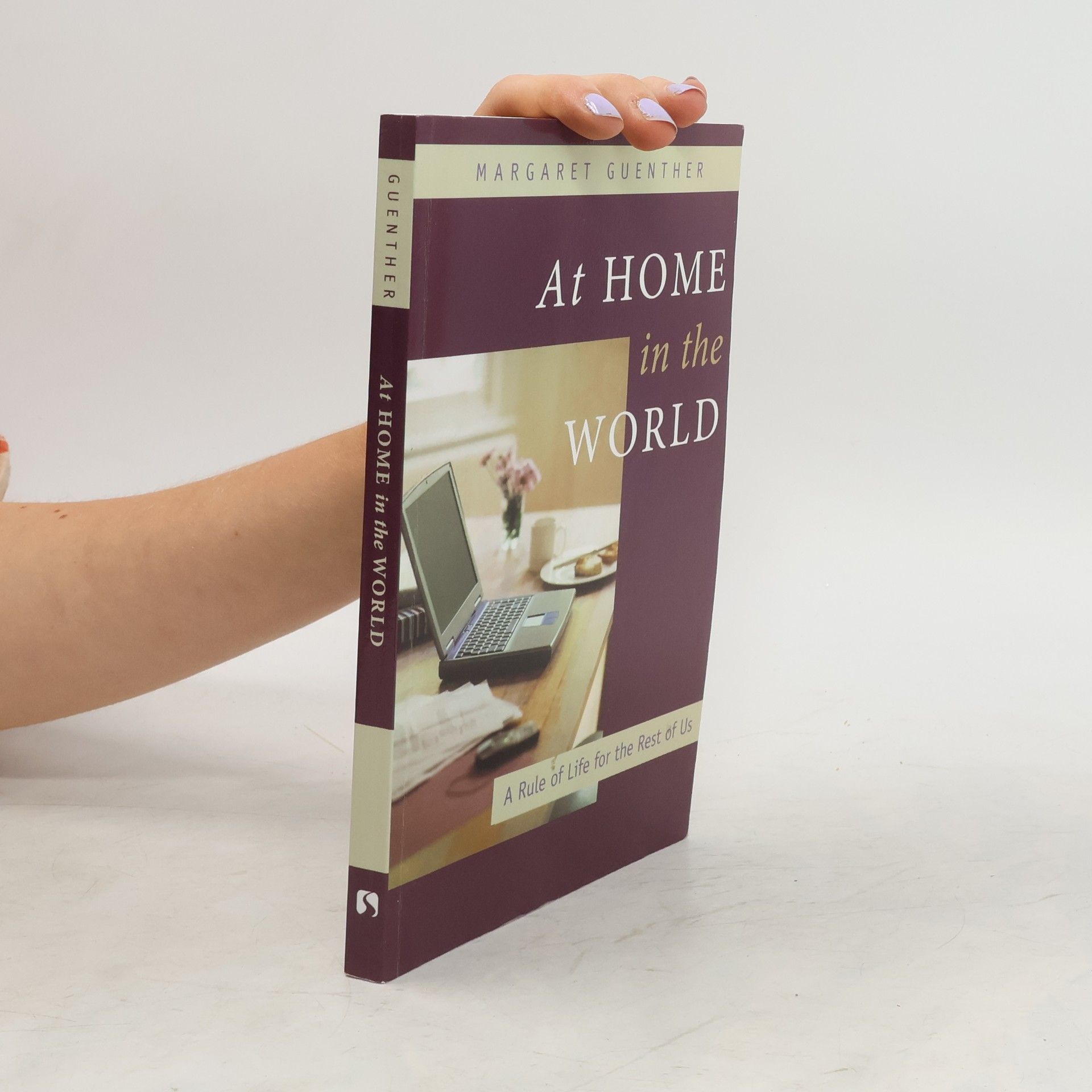 Margaret Guenther At Home in the World