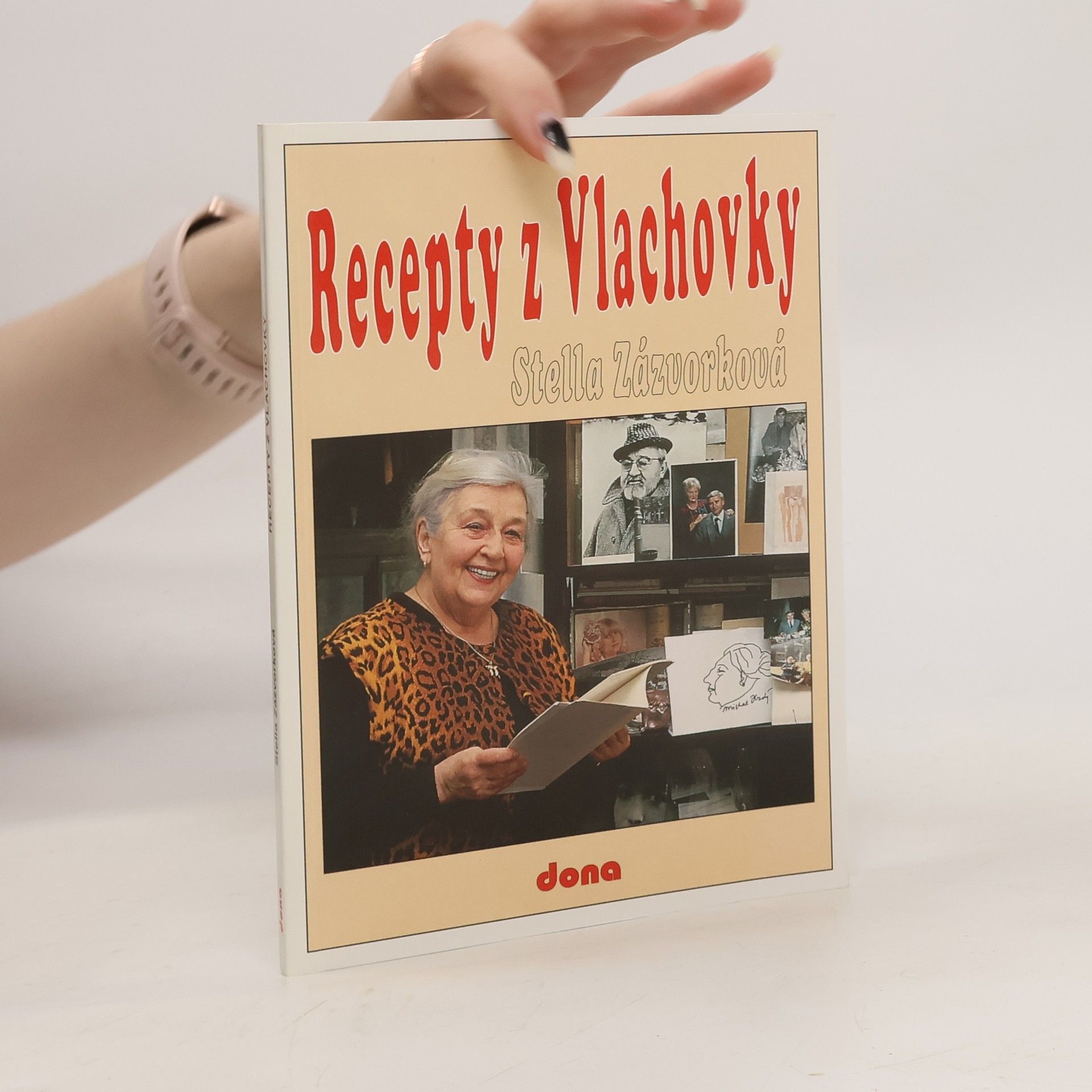 Stella Zázvorková Recepty z Vlachovky