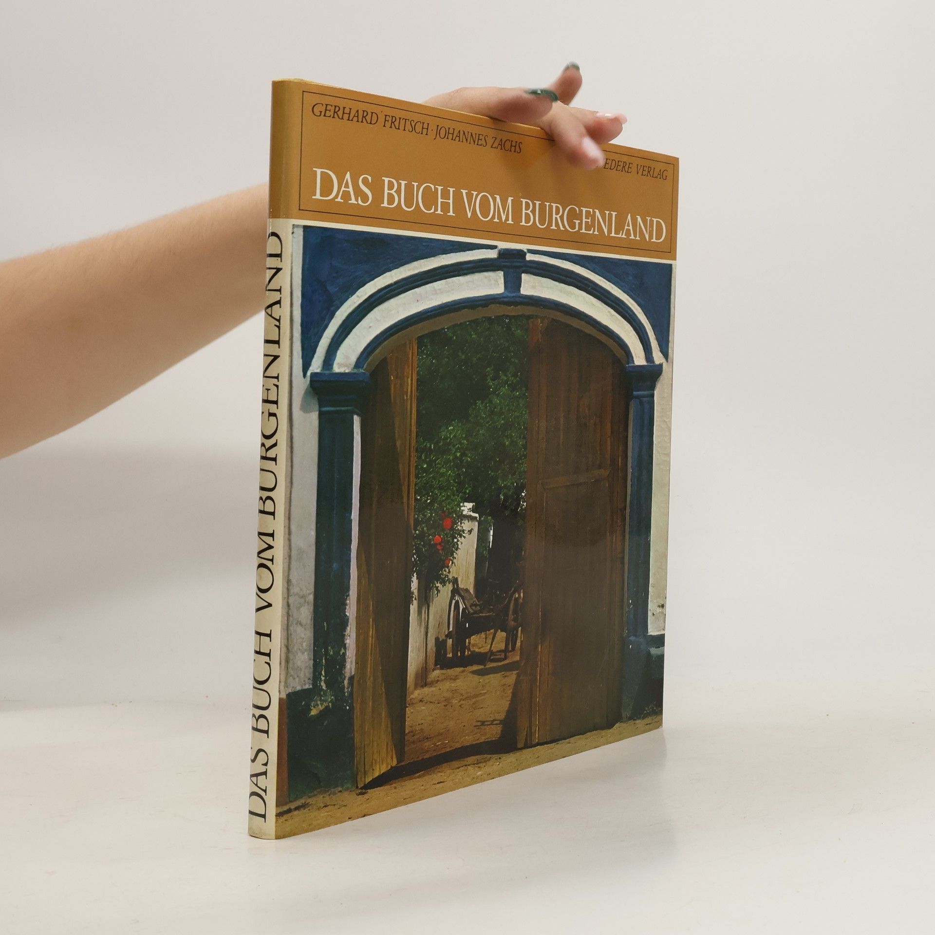 Gerhard Fritsch Das Buch vom Burgenland