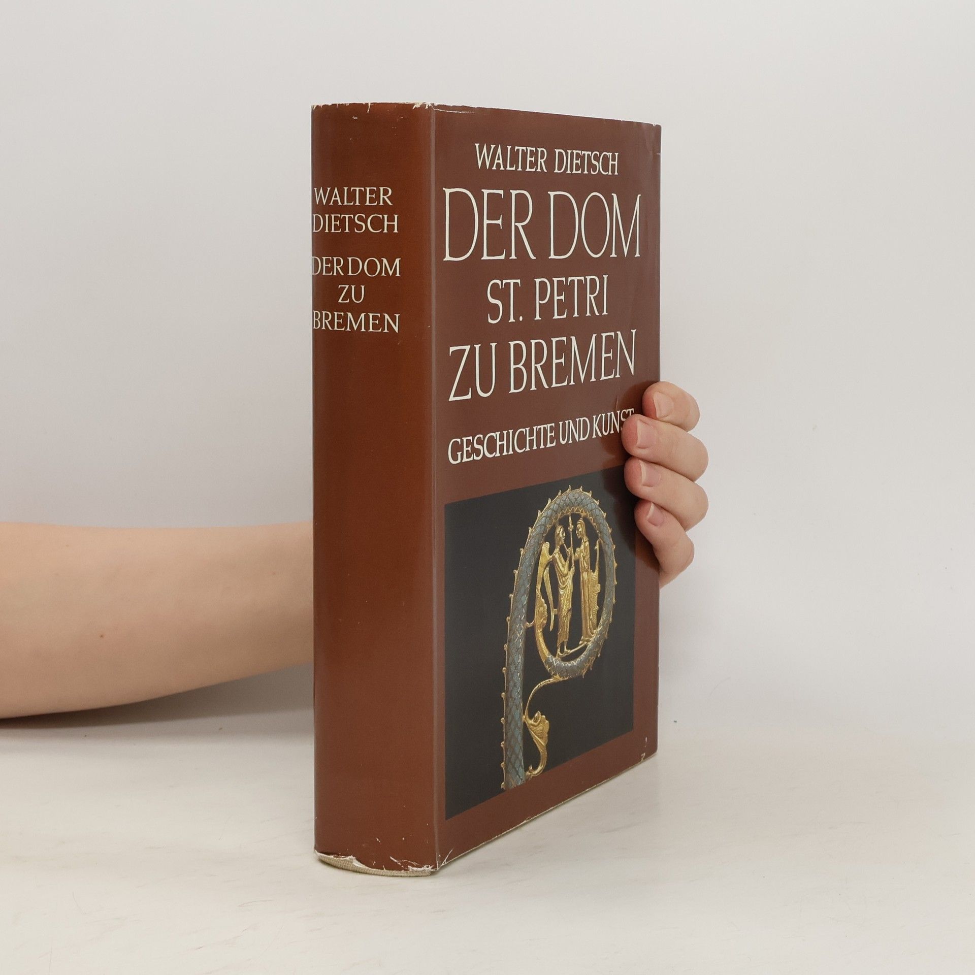 Walter Dietsch Der Dom S[ank]t Petri zu Bremen