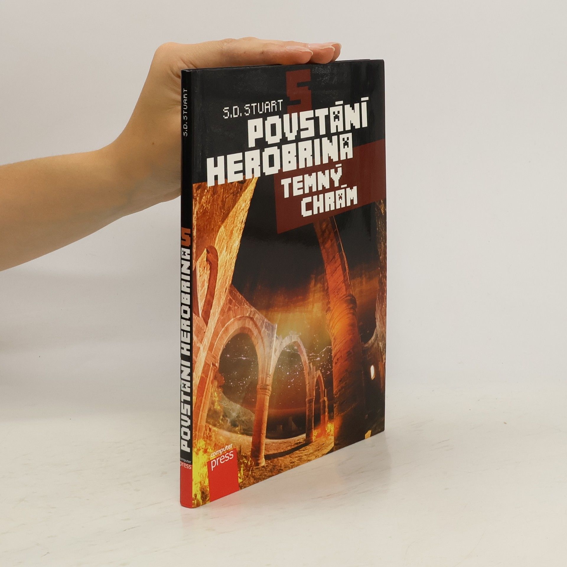 Stuart Dean Povstání Herobrina. 5, Temný chrám