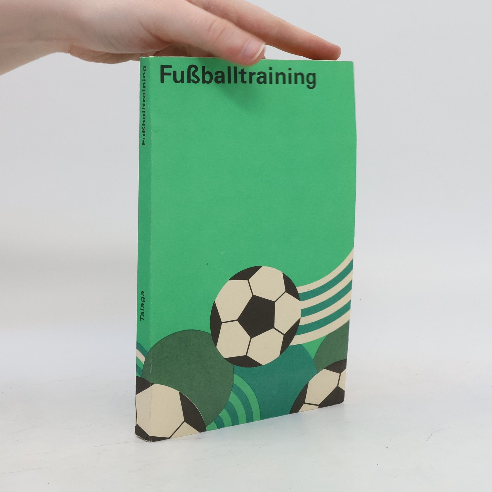 Collectif d'auteurs Fußballtraining