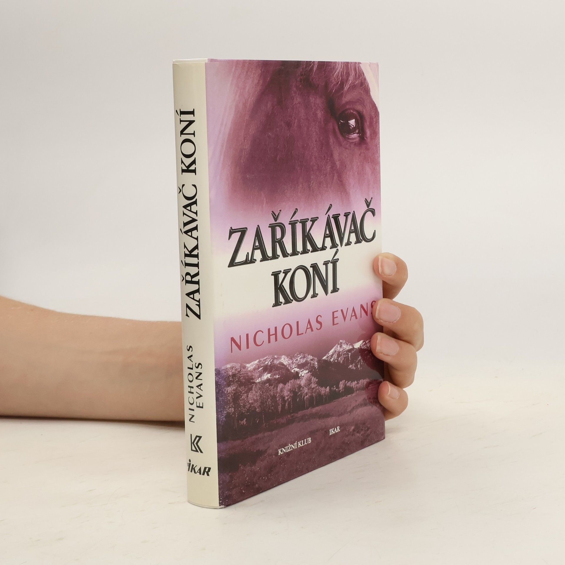 Nicholas Evans Zaříkávač koní
