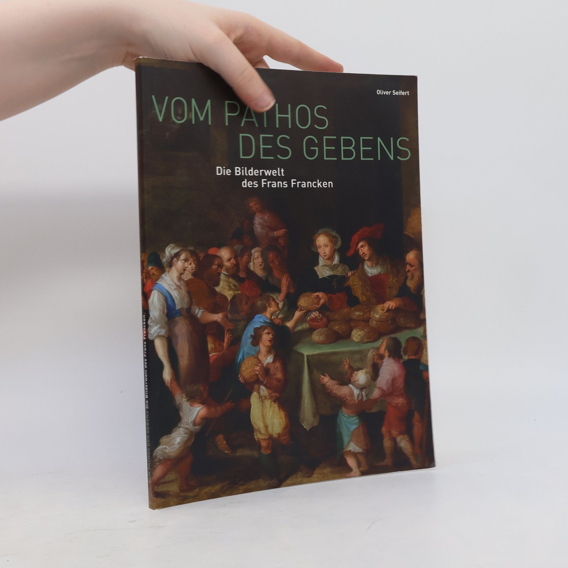 Oliver Seifert Vom Pathos des Gebens