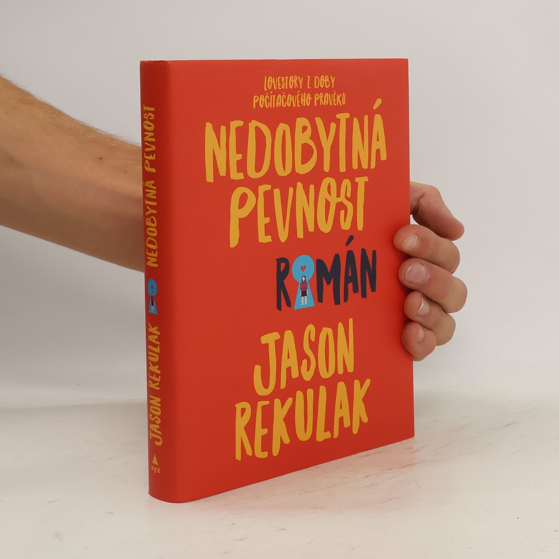 Jason Rekulak Nedobytná pevnost