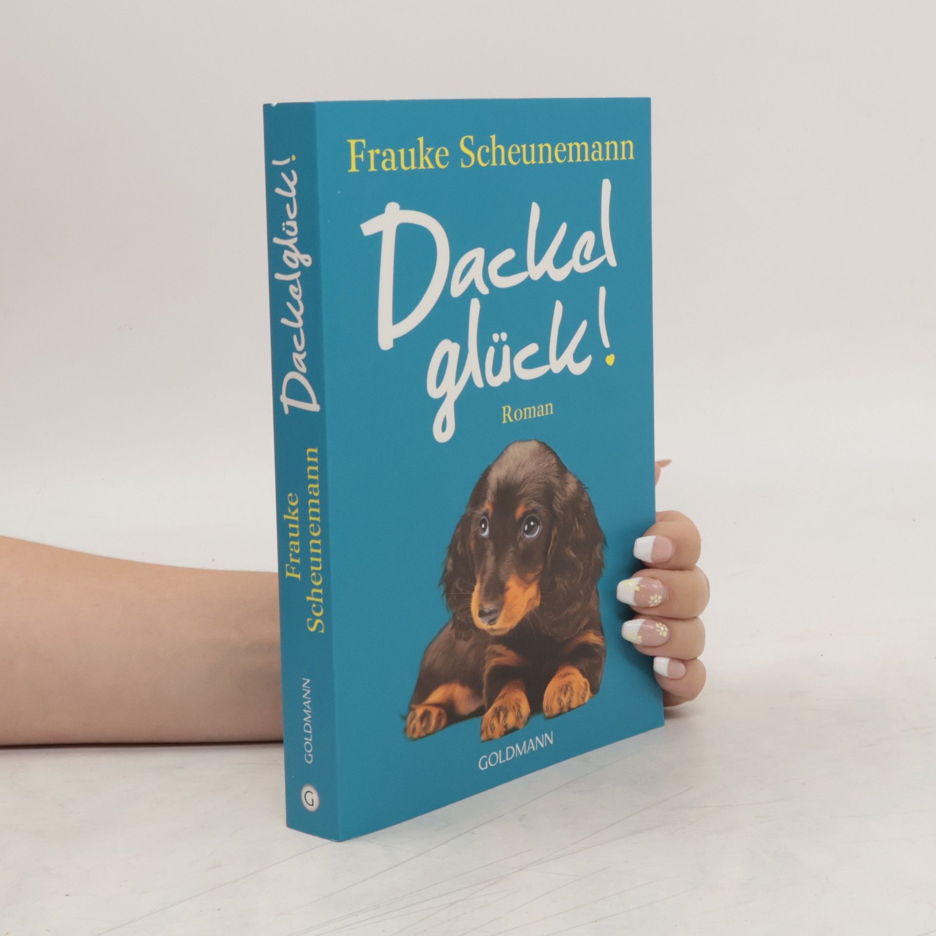 Frauke Scheunemann Dackel glück!
