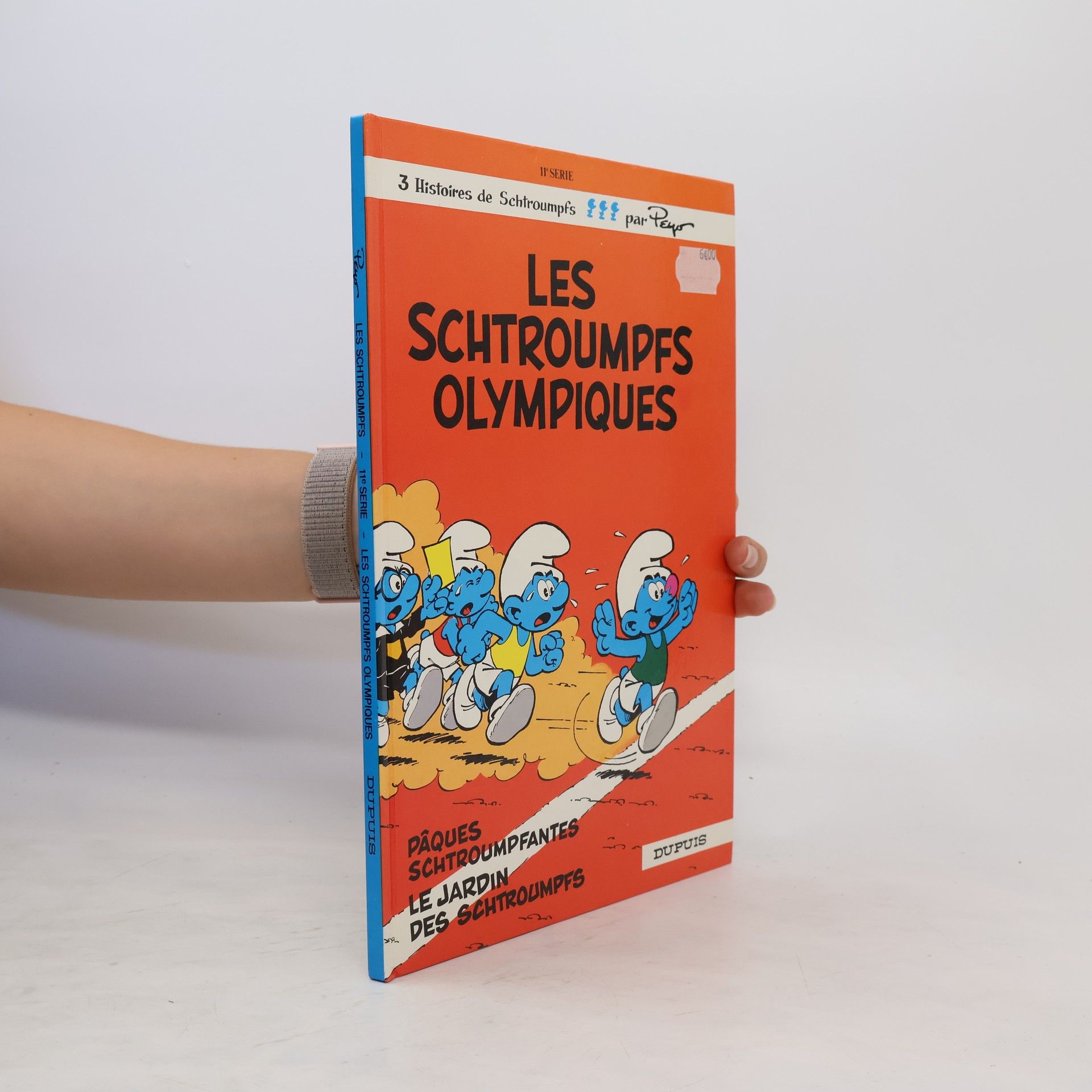 Peyo Les Schtroumpfs olympiques ; Pâques schtroumpfantes ; Le jardin des Schtroumpfs