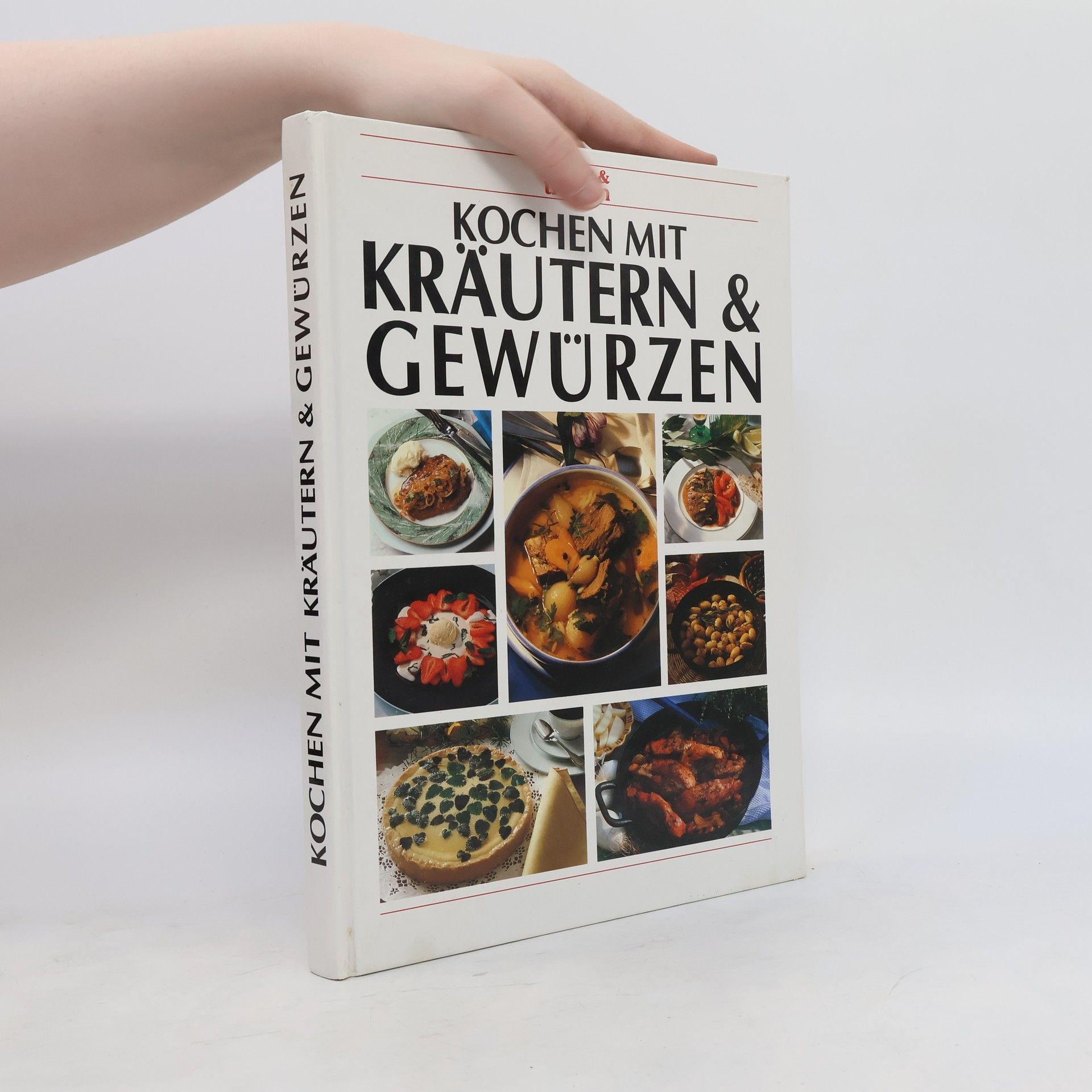 Annegret Stegmann Kochen mit Kräutern & Gewürzen