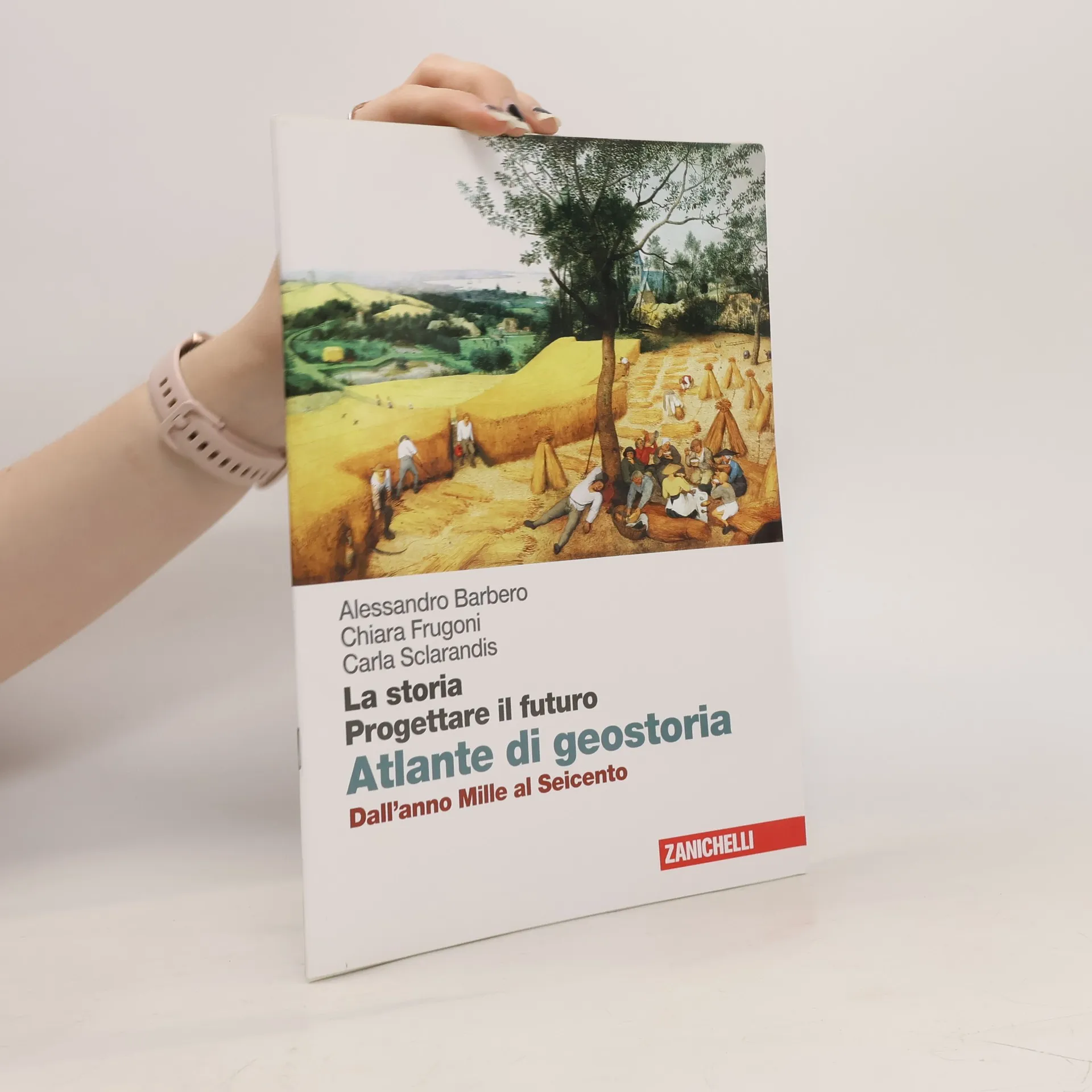 La storia. Progettare il futuro. Con Atlante di geostoria | Libro | Alessandro Barbero