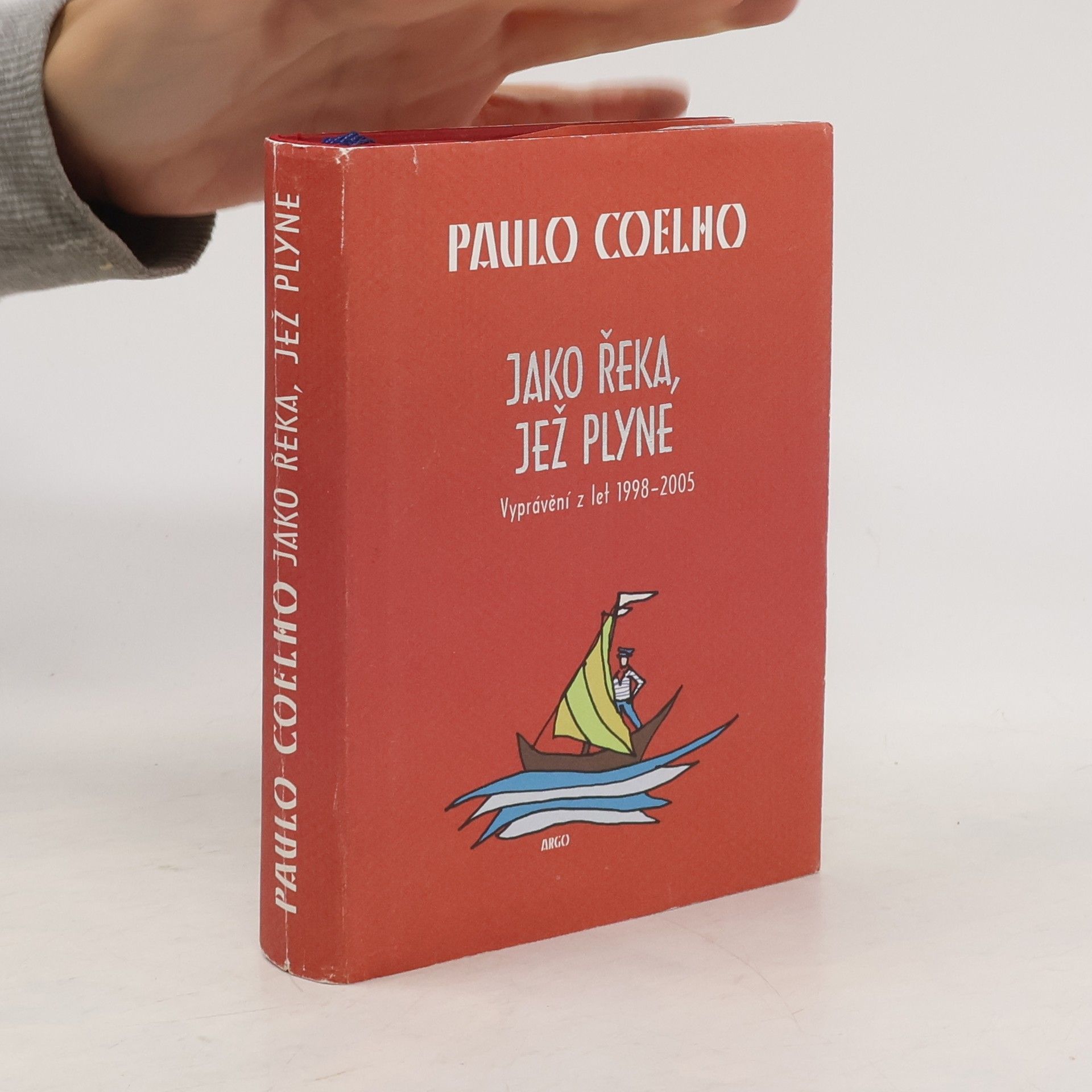 Paulo Coelho Jako řeka, jež plyne. Vyprávění z let 1998-2005