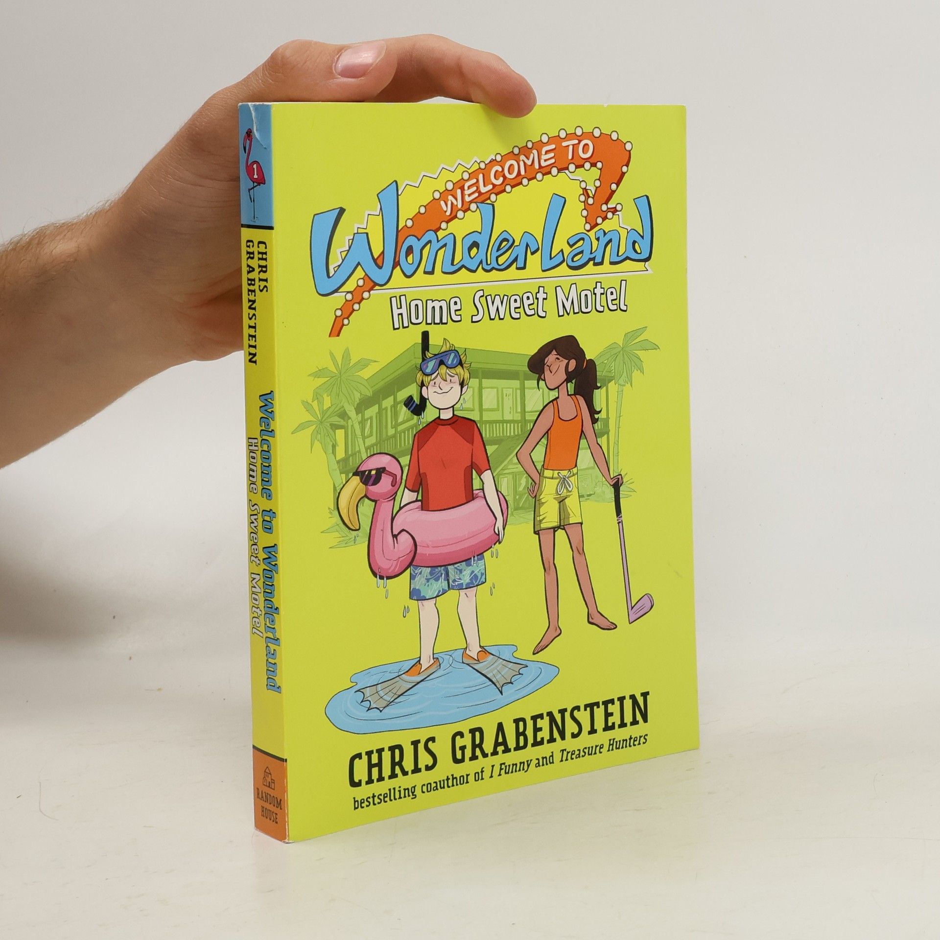 Chris Grabenstein Welcome to Wonderland 01: Home Sweet Motel