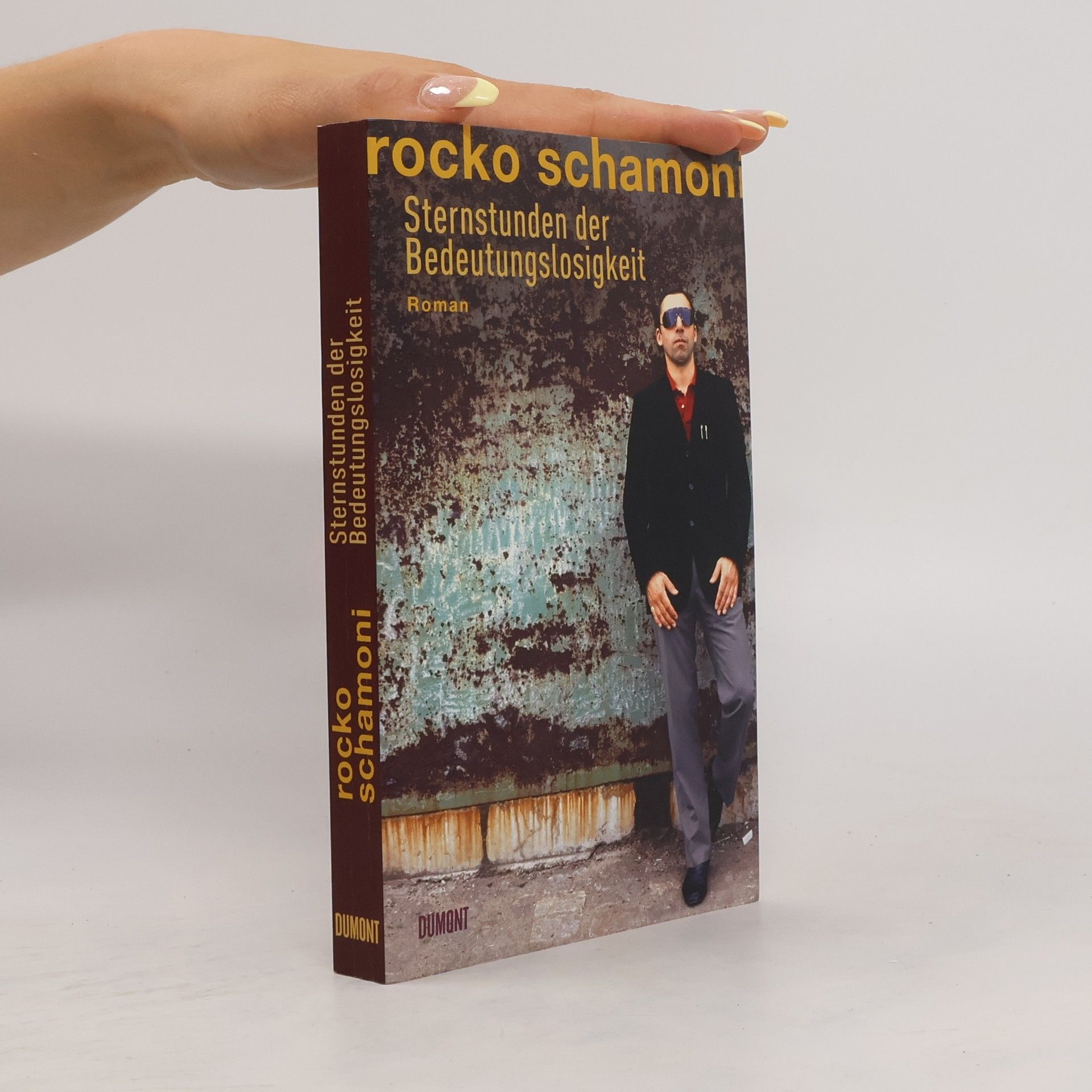 Rocko Schamoni Sternstunden der Bedeutungslosigkeit