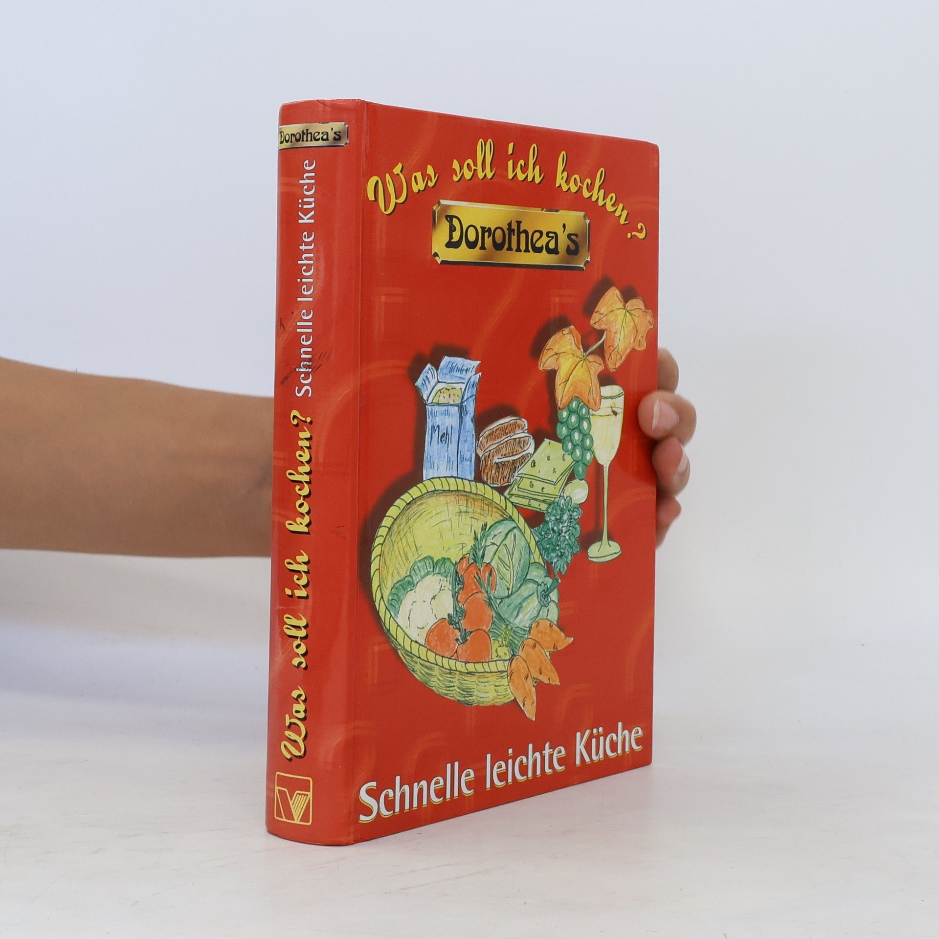 Dorothea Haselkamp Was soll ich kochen? Schnelle leichte Küche