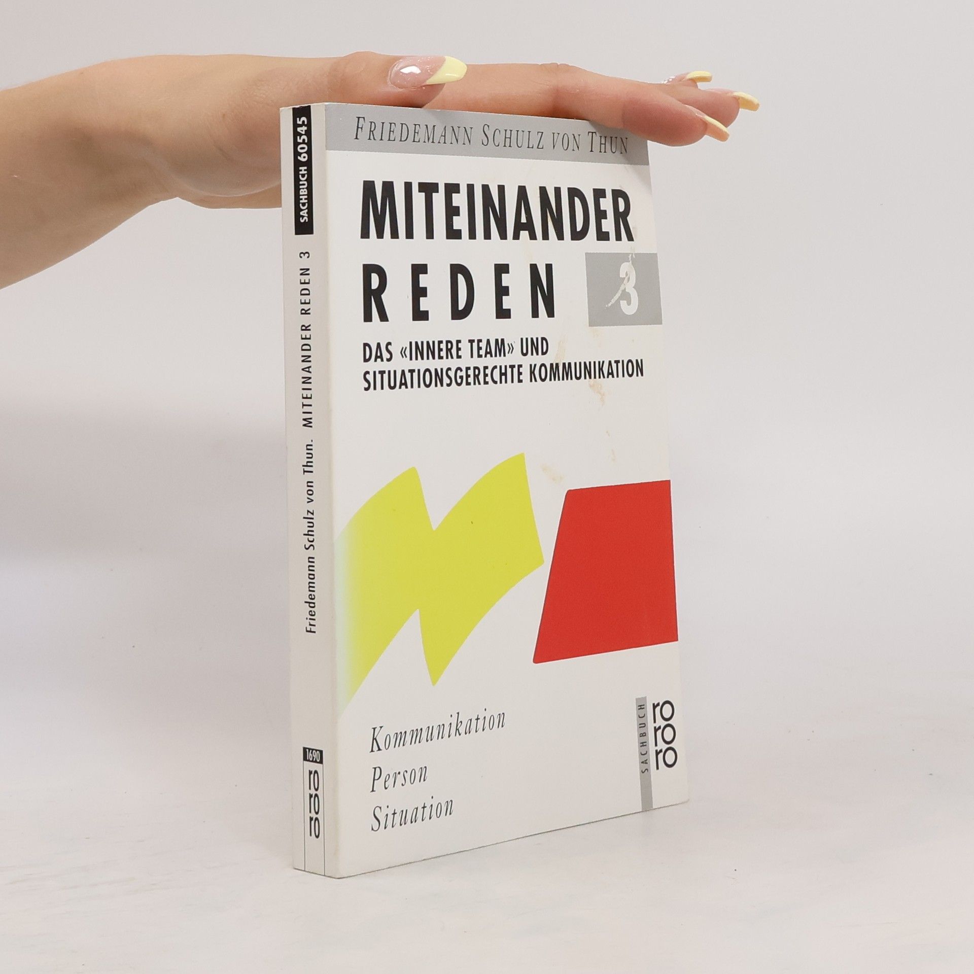 Friedemann Schulz von Thun Miteinander reden. 3