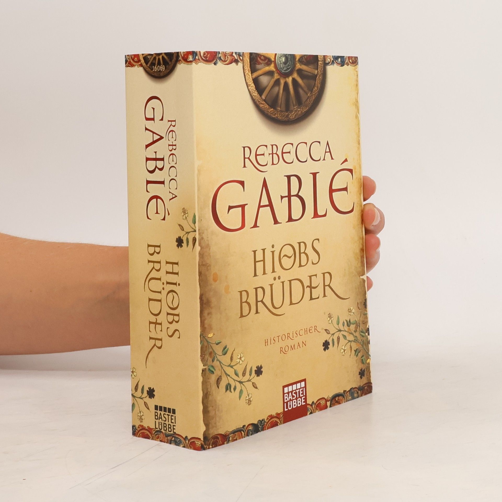 Rebecca Gablé Hiobs Brüder