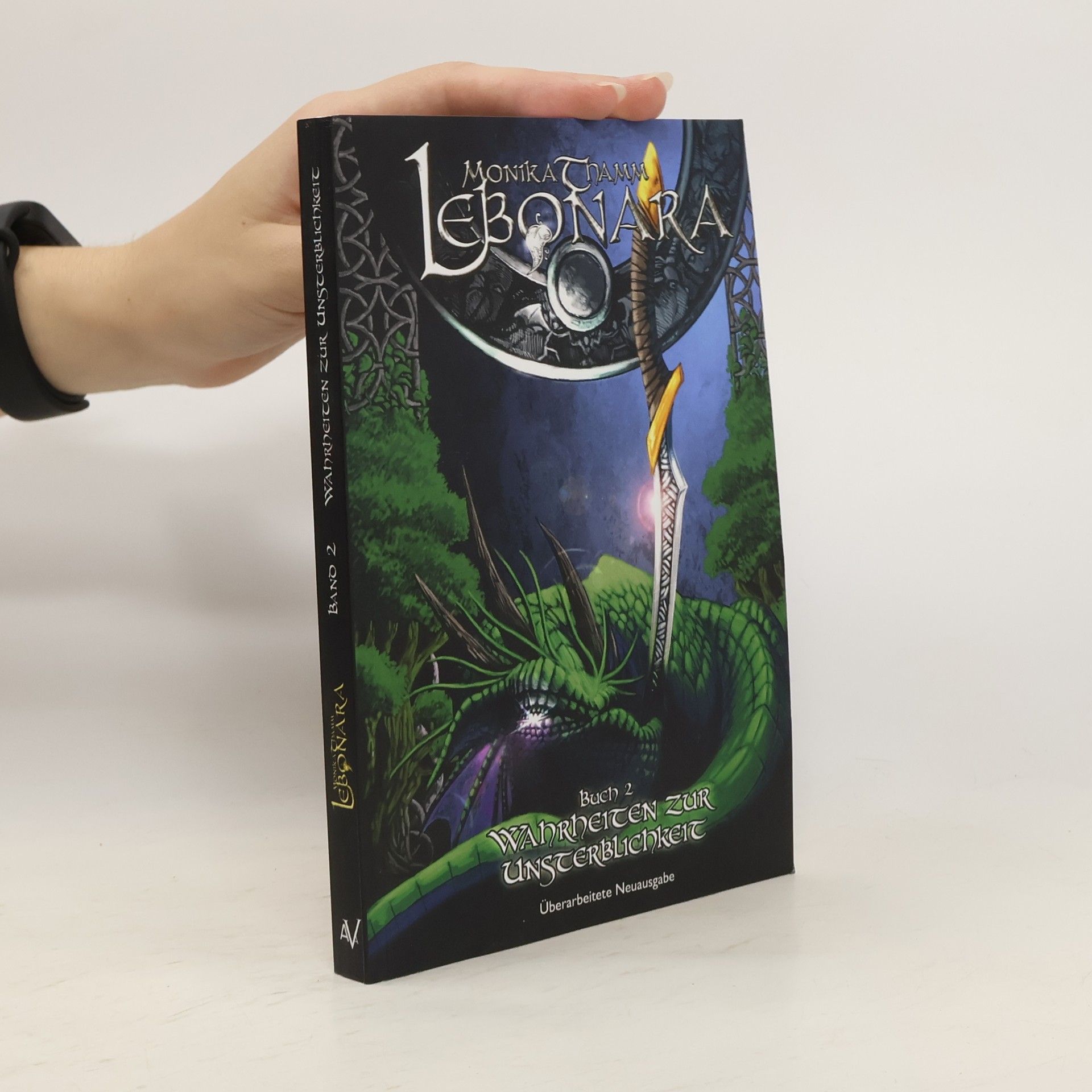 Monika Thamm Lebonara. Wahrheiten zur Unsterblichkeit. Buch 2
