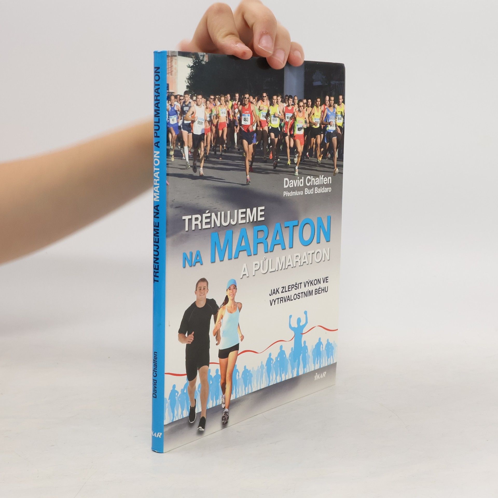 David Chalfen Trénujeme na maraton a půlmaraton