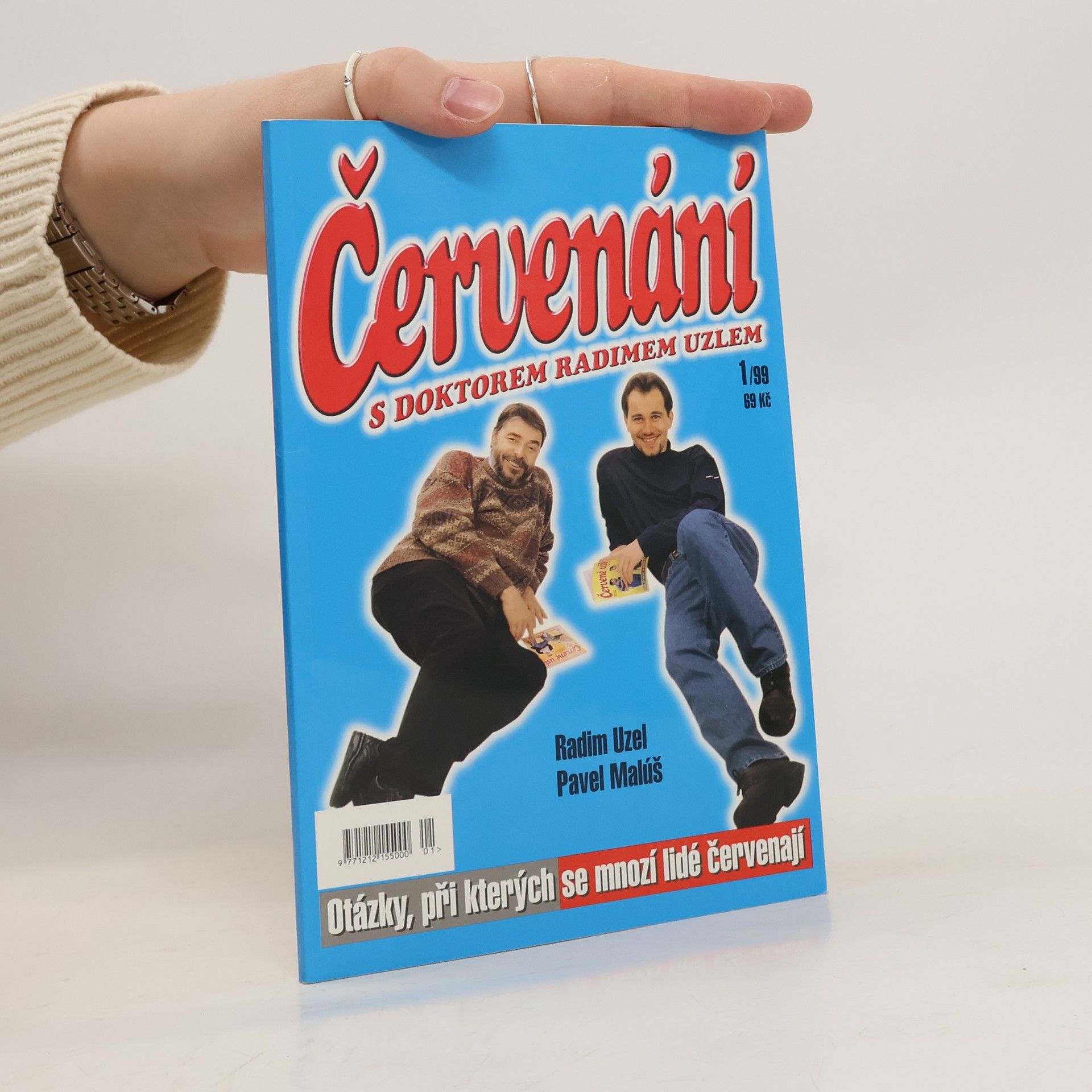 Radim Uzel Červenání s doktorem Radimem Uzlem 1/99