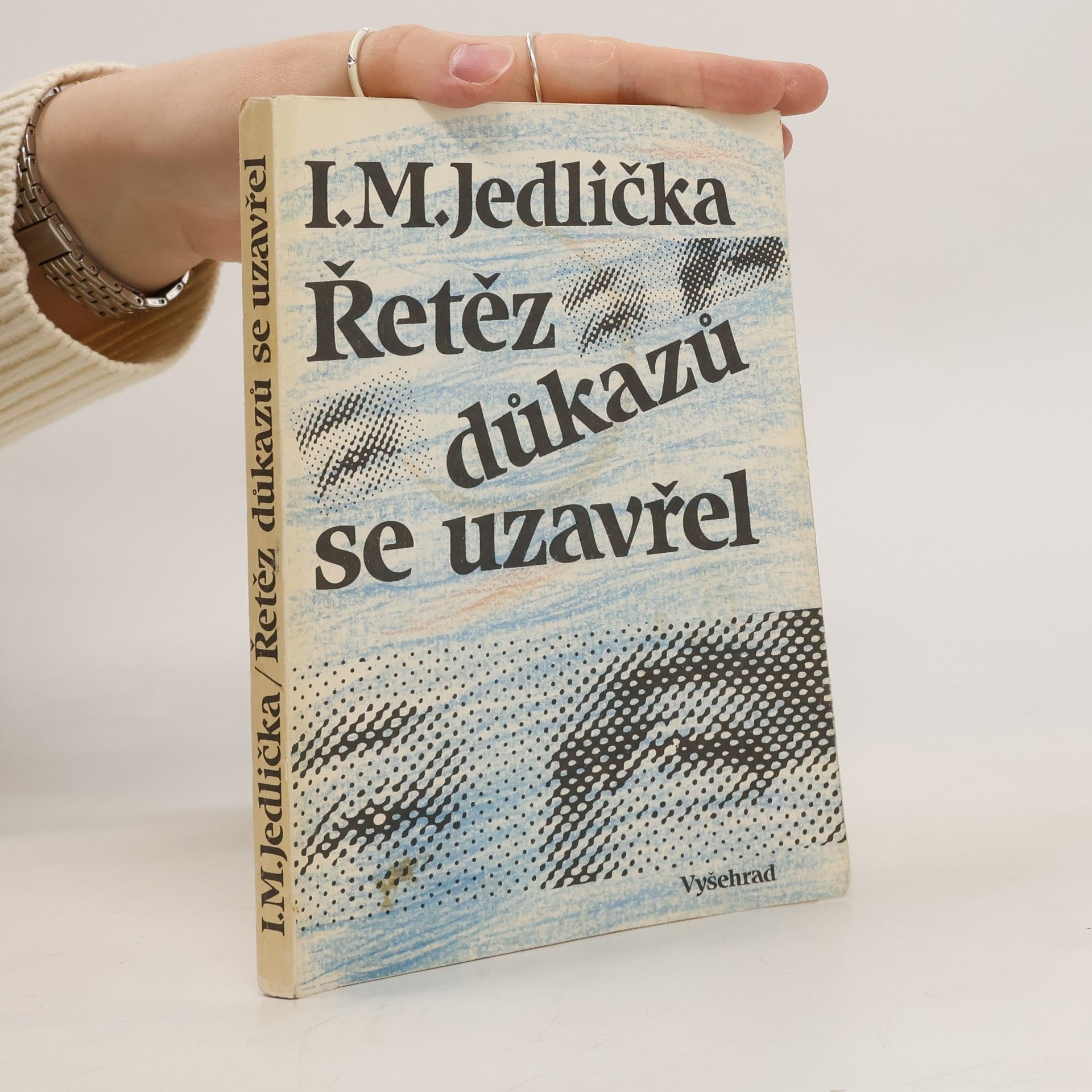 Ivan Milan Jedlička Řetěz důkazů se uzavřel