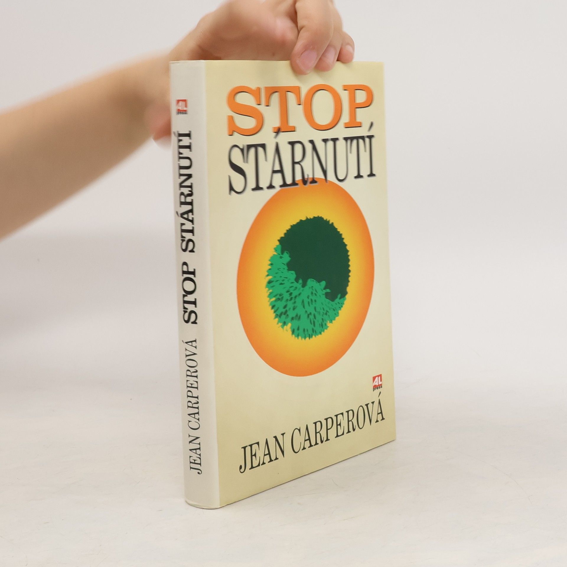 Jean Carper Stop stárnutí