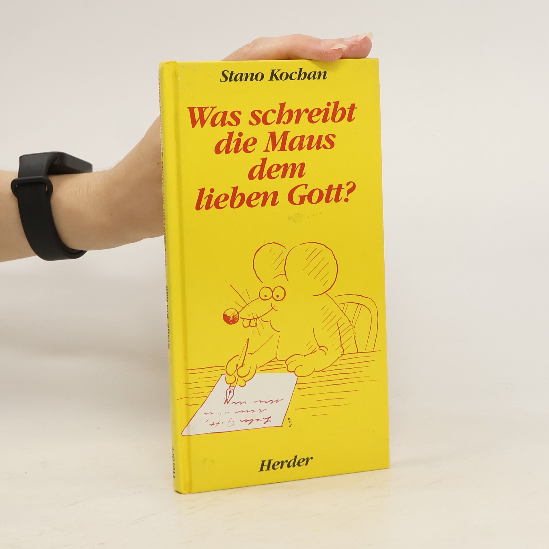 Stano Kochan Was schreibt die Maus dem lieben Gott?