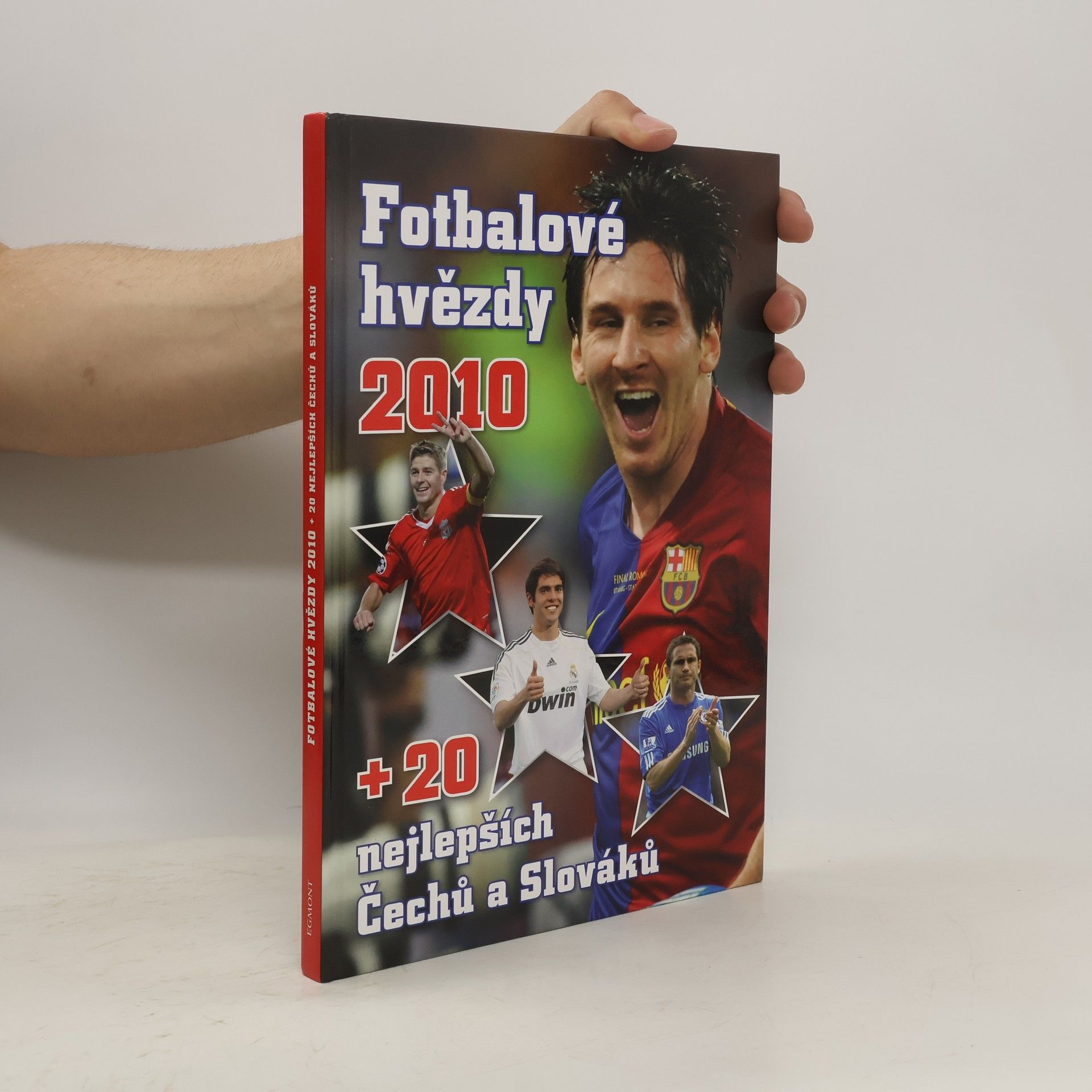 kolektiv Fotbalové hvězdy 2010 + 20 nejlepších Čechů a Slováků