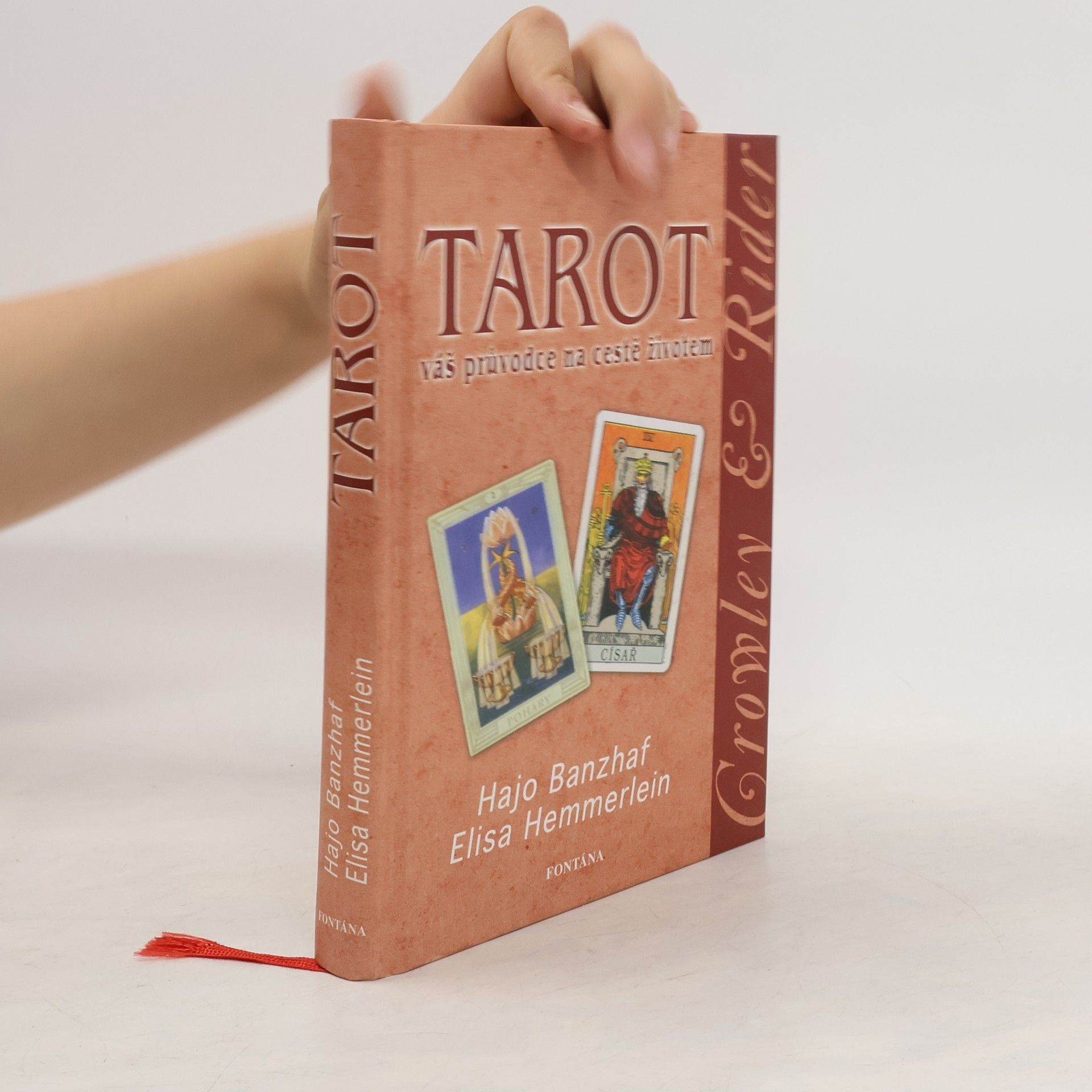 Hajo Banzhaf Tarot. Váš průvodce na cestě životem