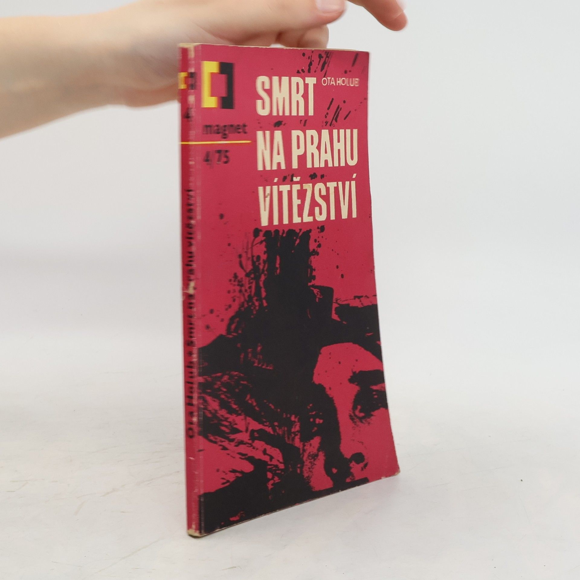 Ota Holub Smrt na prahu vítězství
