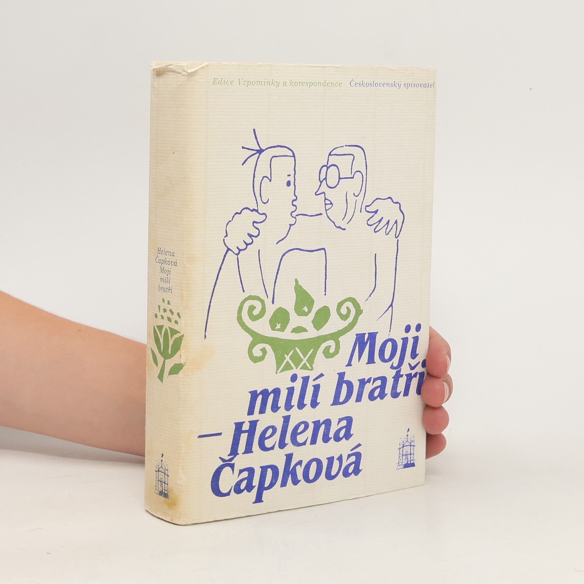 Helena Čapková Moji milí bratři