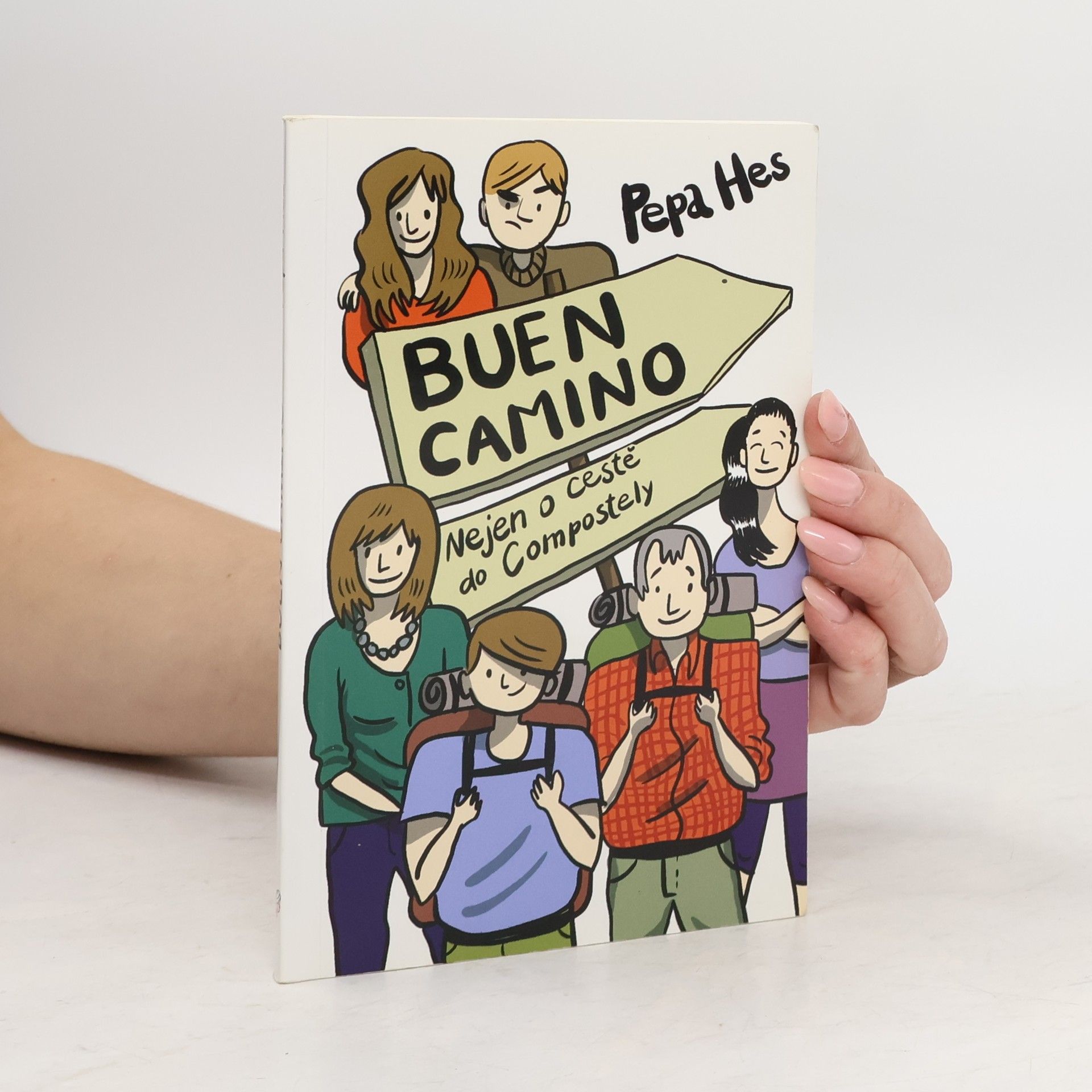 Pepa Hes Buen camino. Nejen o cestě do Compostely