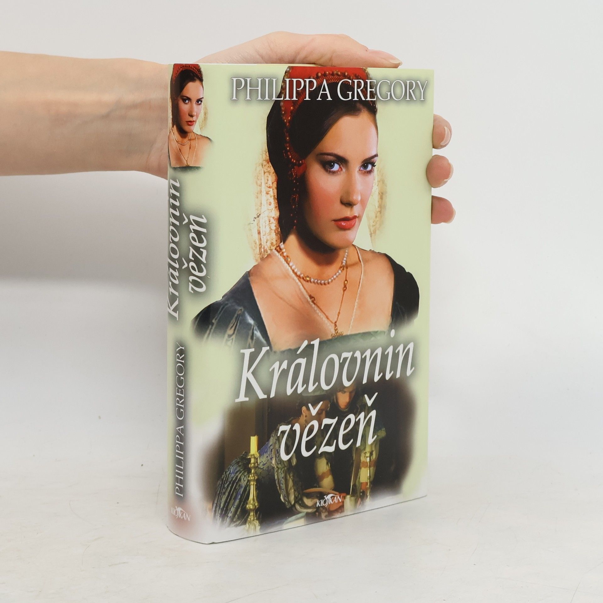Philippa Gregory Královnin vězeň