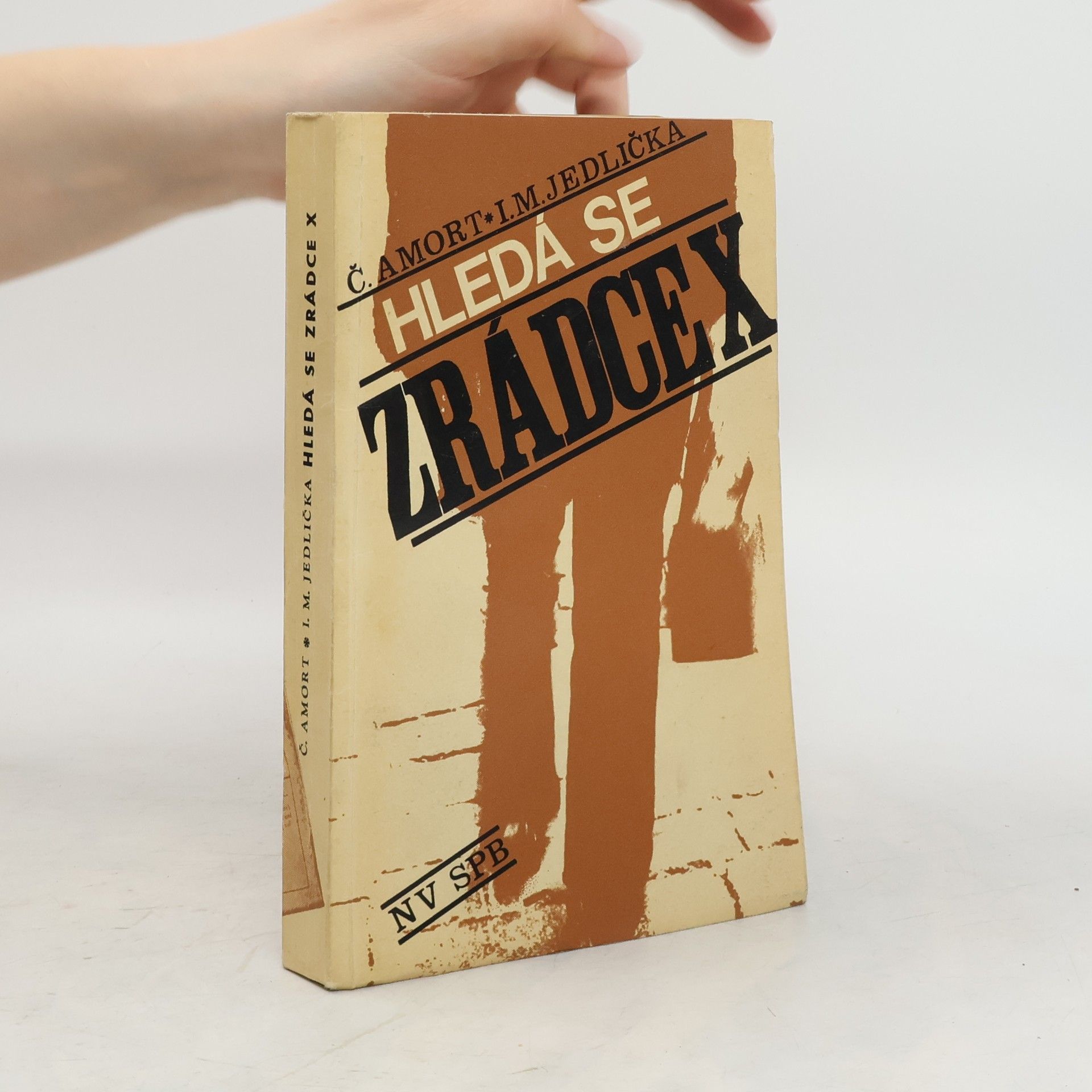 Čestmír Amort Hledá se zrádce X