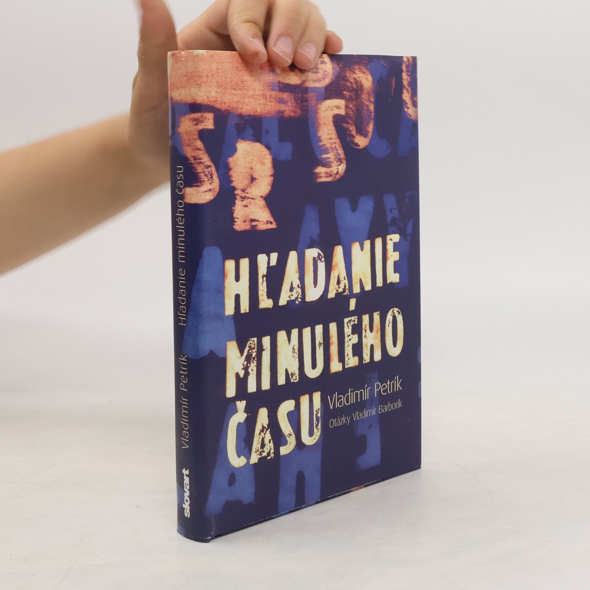 Vladimír Petrík Hľadanie minulého času