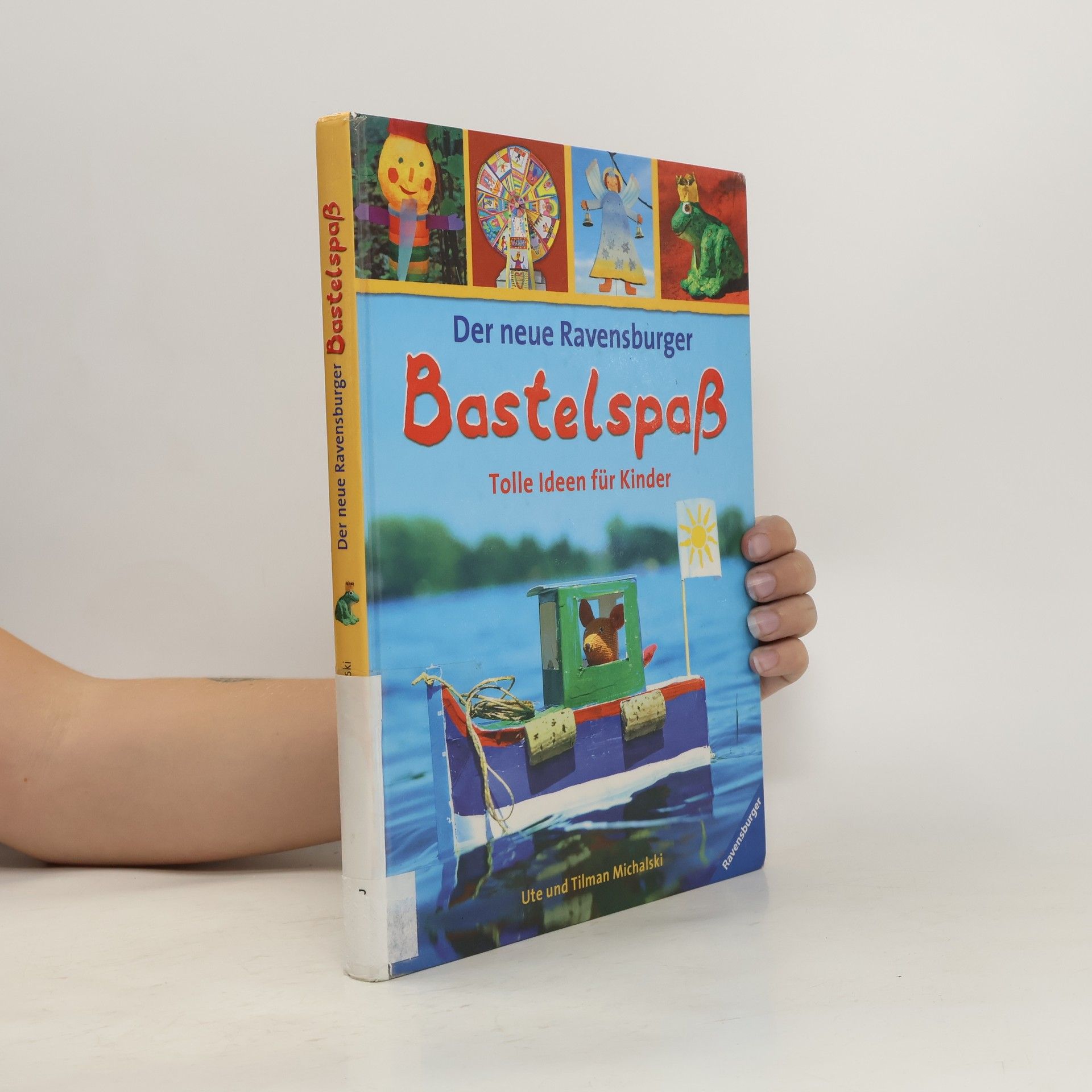 Ute Michalski Der neue Ravensburger Bastelspaß