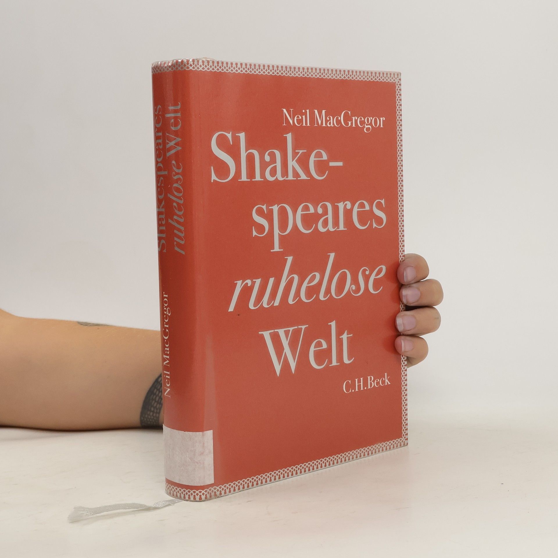 Neil MacGregor Shakespeares ruhelose Welt
