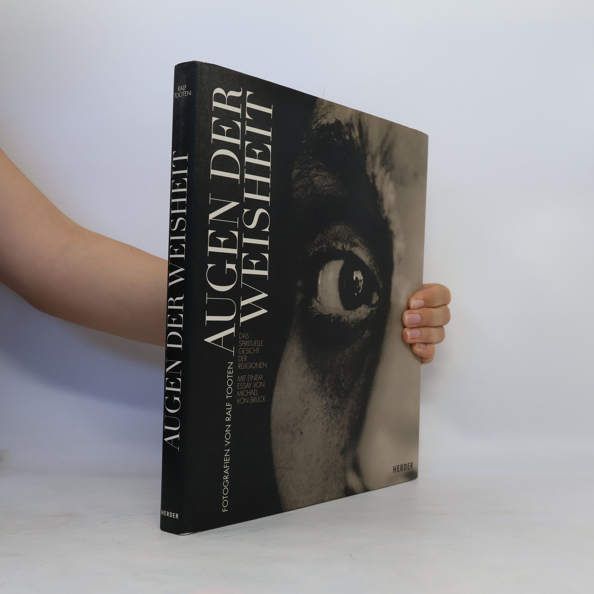 Ralf Tooten Augen der Weisheit: Das spirituelle Gesicht der Religion