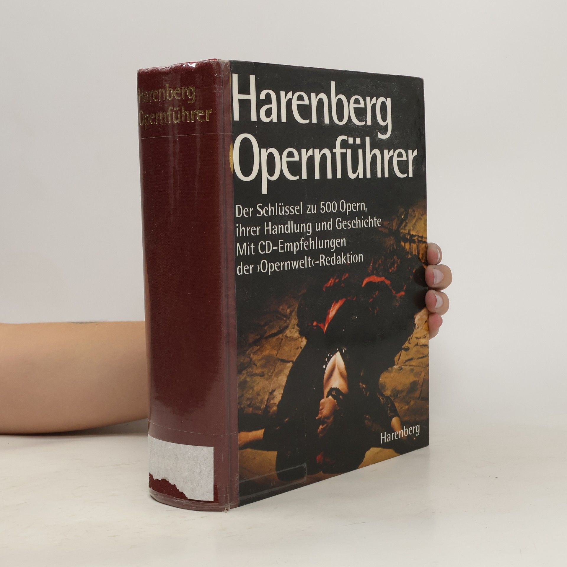 Autorenkollektiv Harenberg Opernführer. Der Schlüssel zu 500 Opern, ihrer Handlung und Geschichte