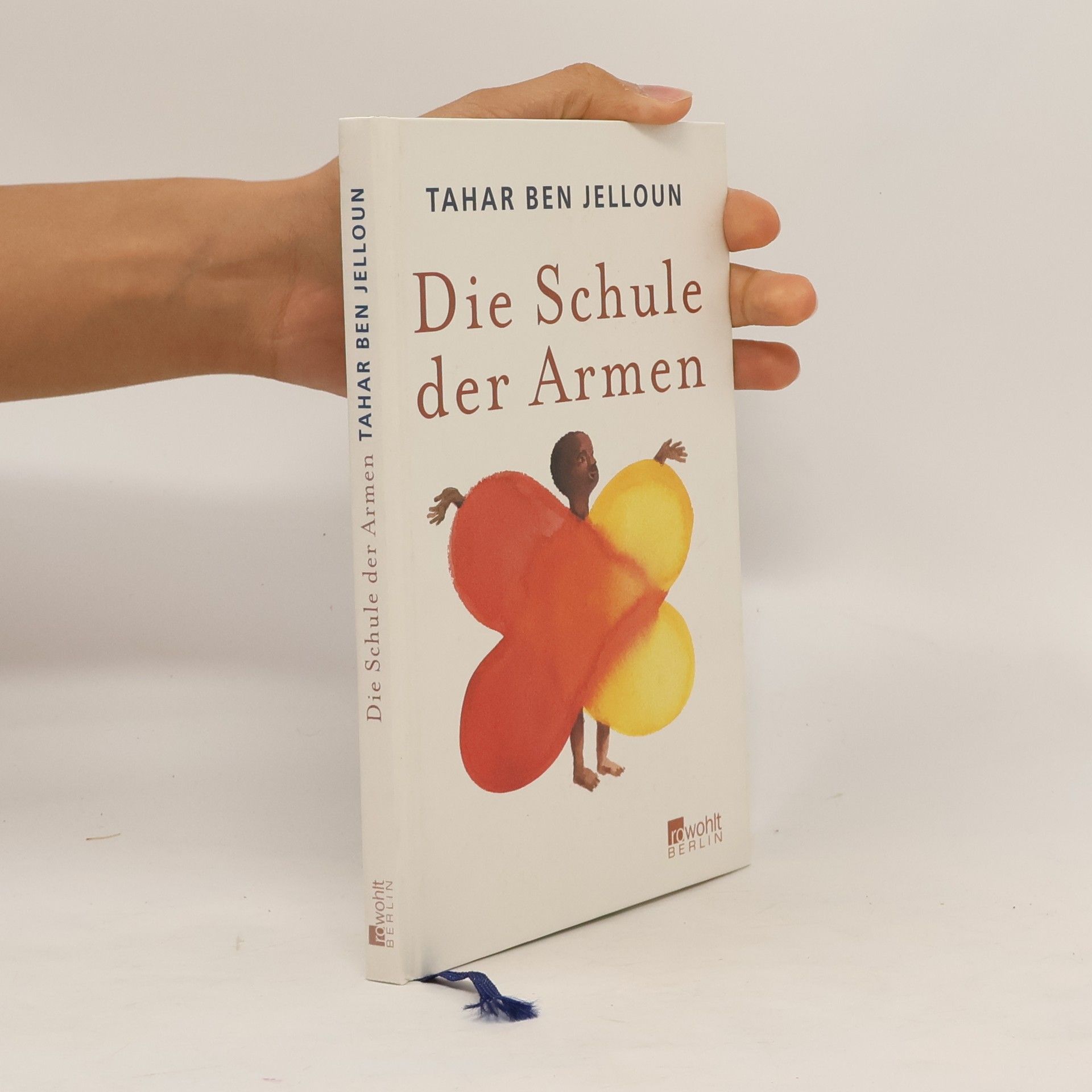Tahar Ben Jelloun Die Schule der Armen